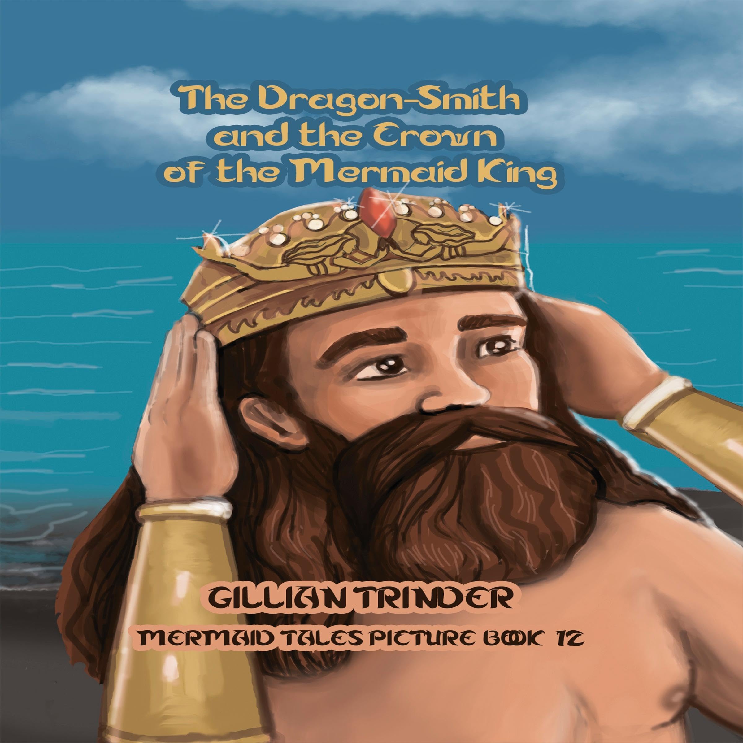 Cover art for The Dragon - Smith and the Crown of the Mermaid King