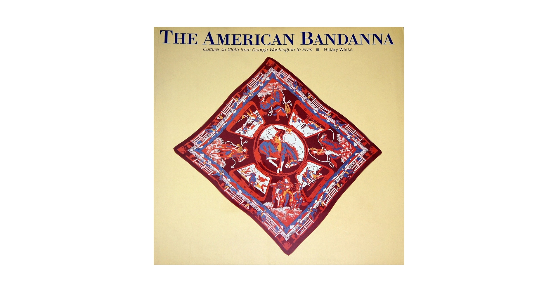 THE AMERICAN BANDANNA アメリカンバンダナ 洋書 American Bandanna: Culture on Cloth from George Washington