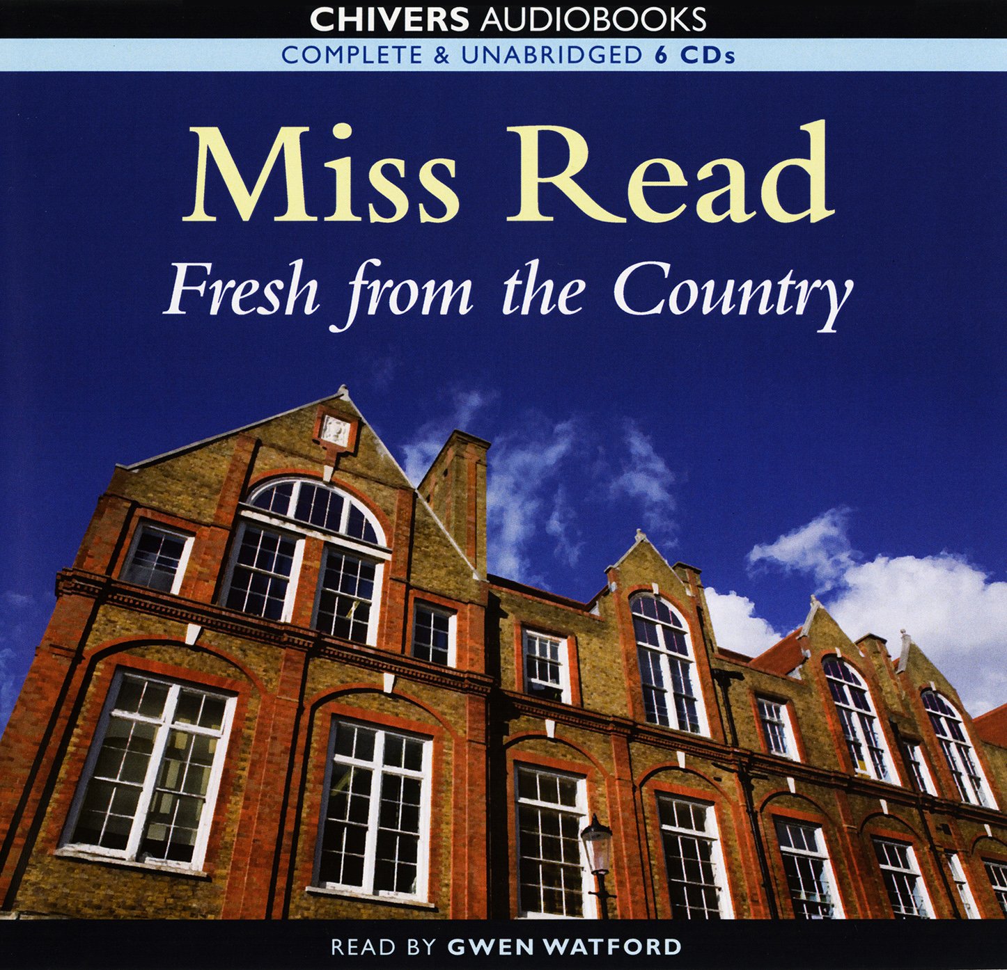 Fresh From the Country By Miss Read (Unabridged Audiobook