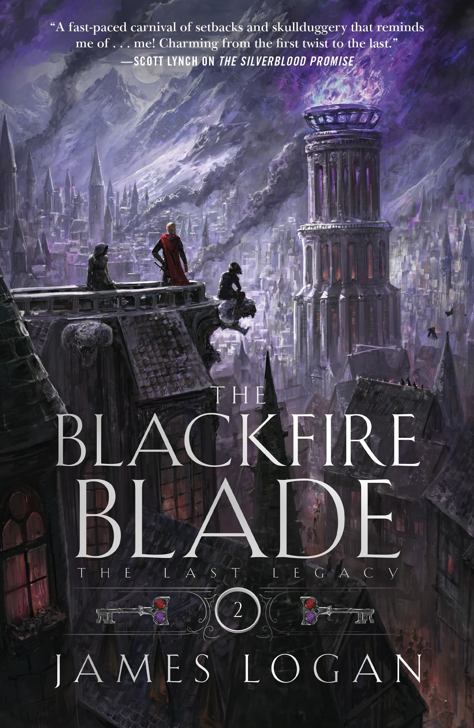 The Blackfire Blade: The Last Legacy, Book 2