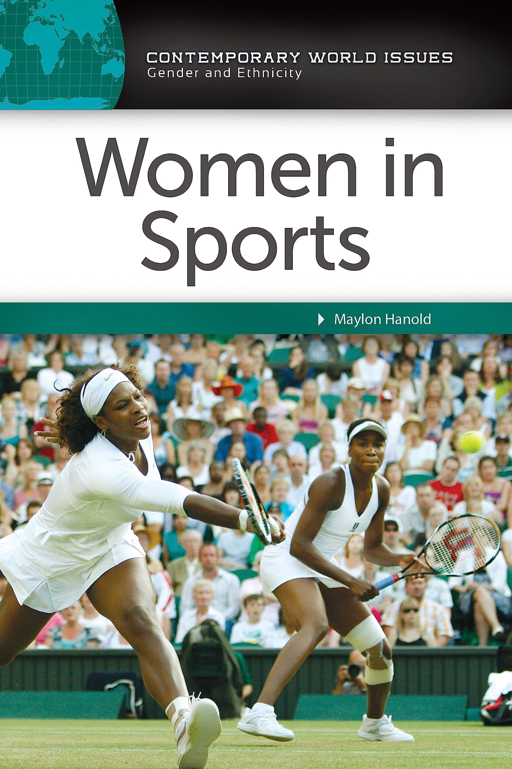 Women in Sports: A Reference Handbook (Contemporary World Issues)