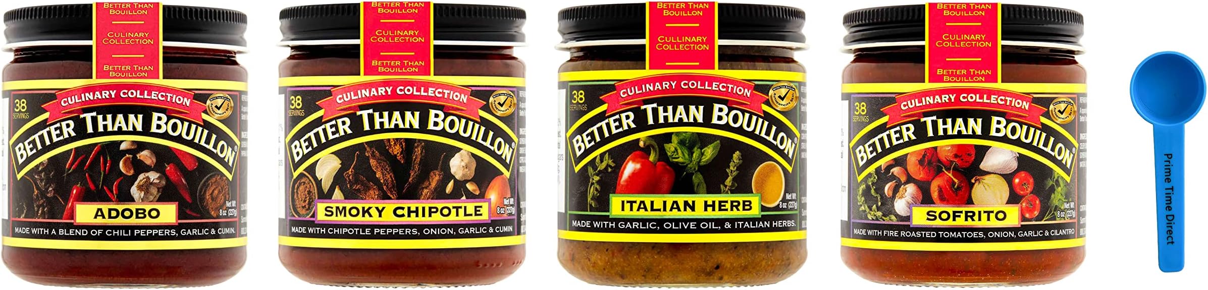 Better Than BouillonCulinary Collection: Adobo, Italian Herb, Smokey Chipotle & Sofrito Base 8oz (4 Pack, 1 each) Bundle with PrimeTime Direct Teaspoon Scoop with BTB Authenticity Seal in a BTB Box