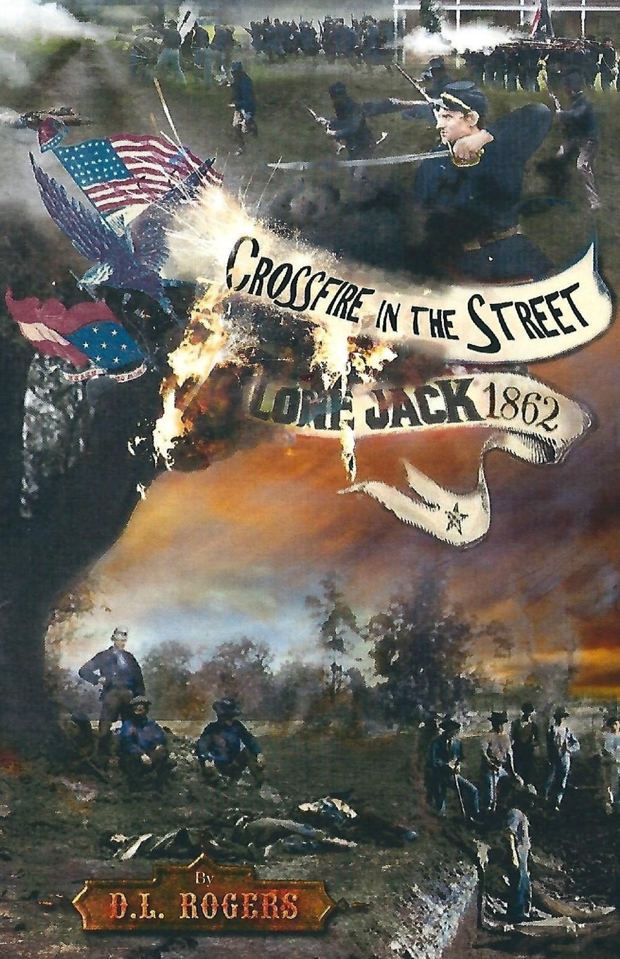Crossfire in the Street: Lone Jack 1862