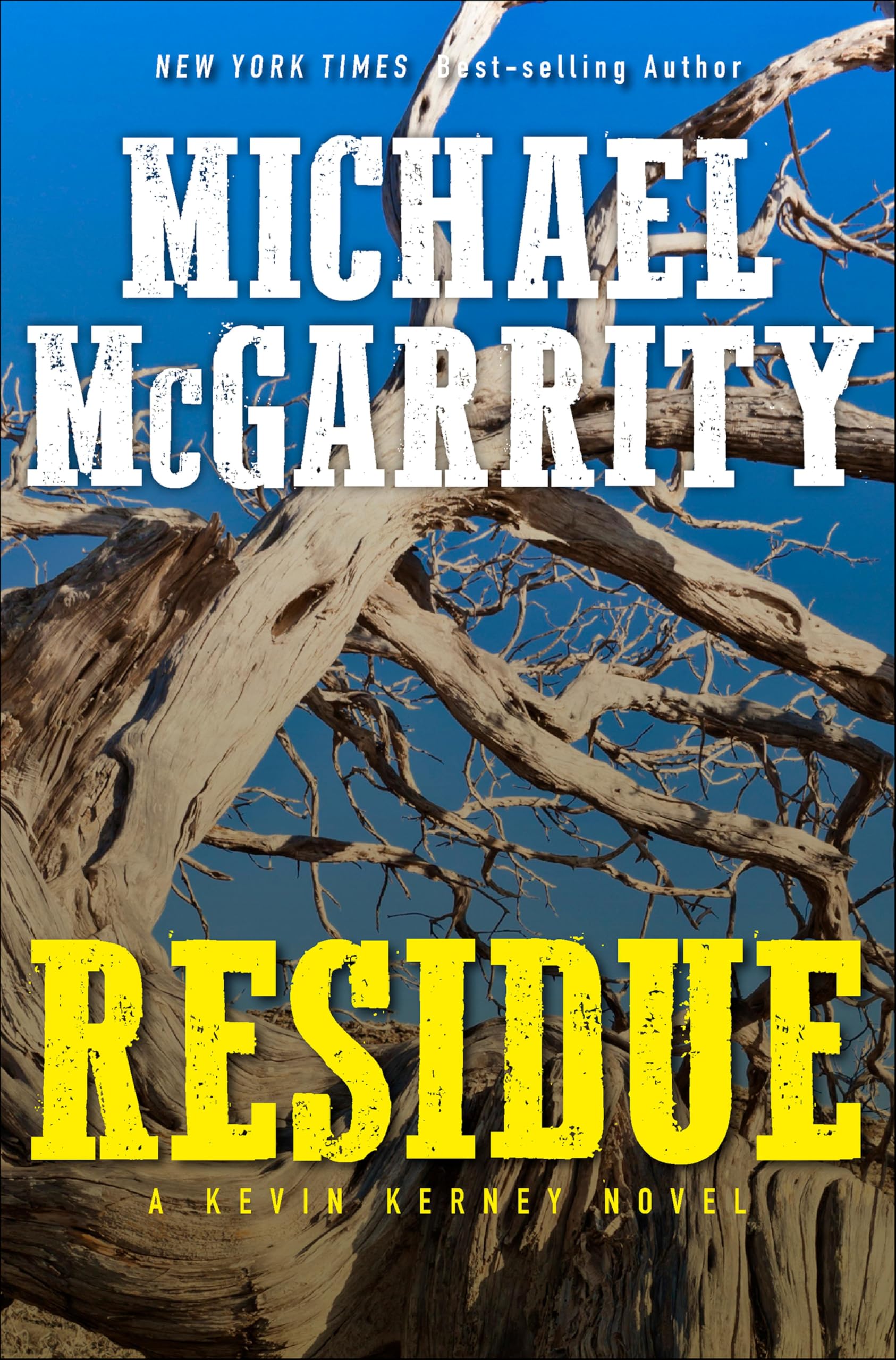 Residue: A Kevin Kerney Novel (Kevin Kerney Novels Book 13)