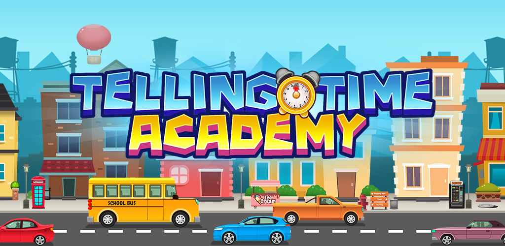 Telling Time Academy Learning to tell time is for Android