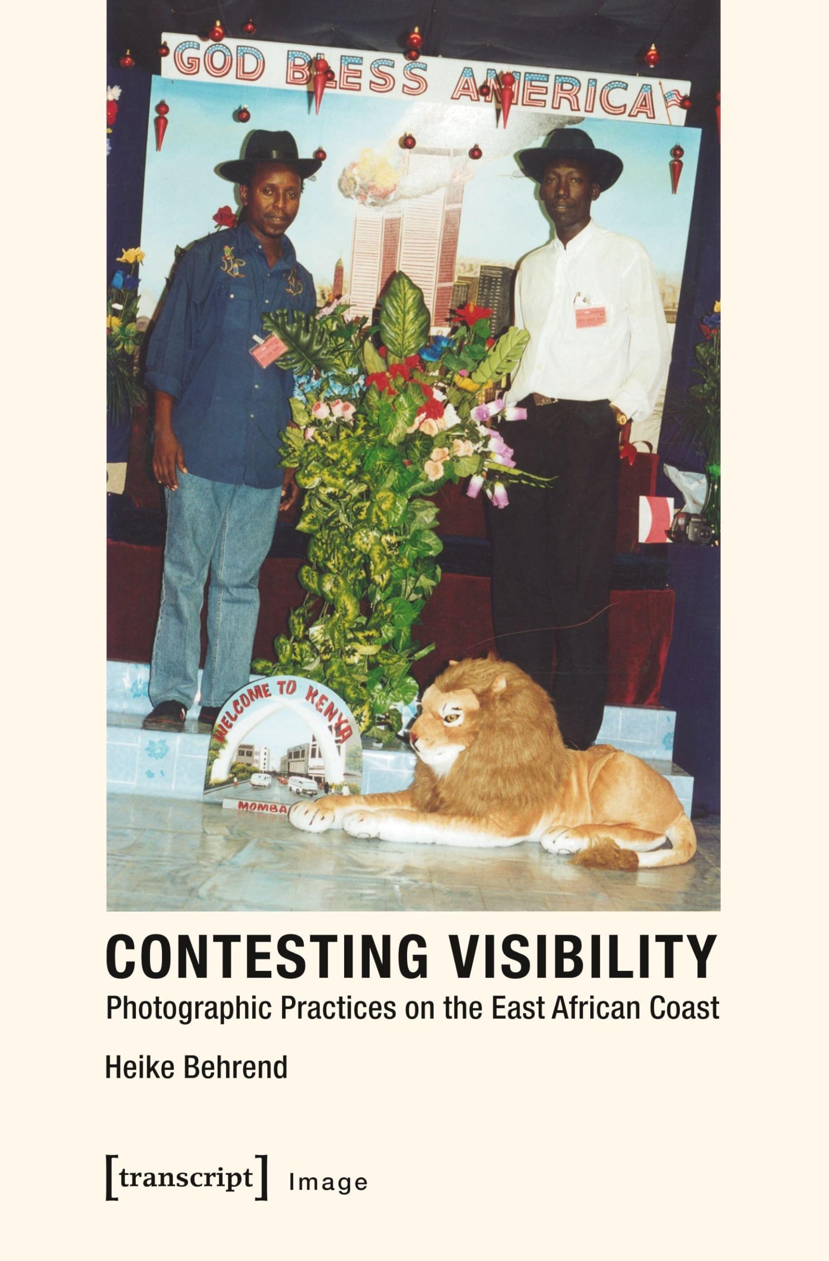 Buy Contesting Visibility: Photographic Practices on the East African Coast: 60 (Image) — BookShops.in