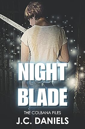 Night Blade (Colbana Files Series Book 2)