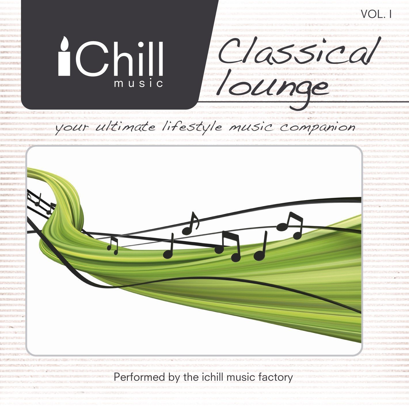 Ichill Music - Classical Lounge Vol 1