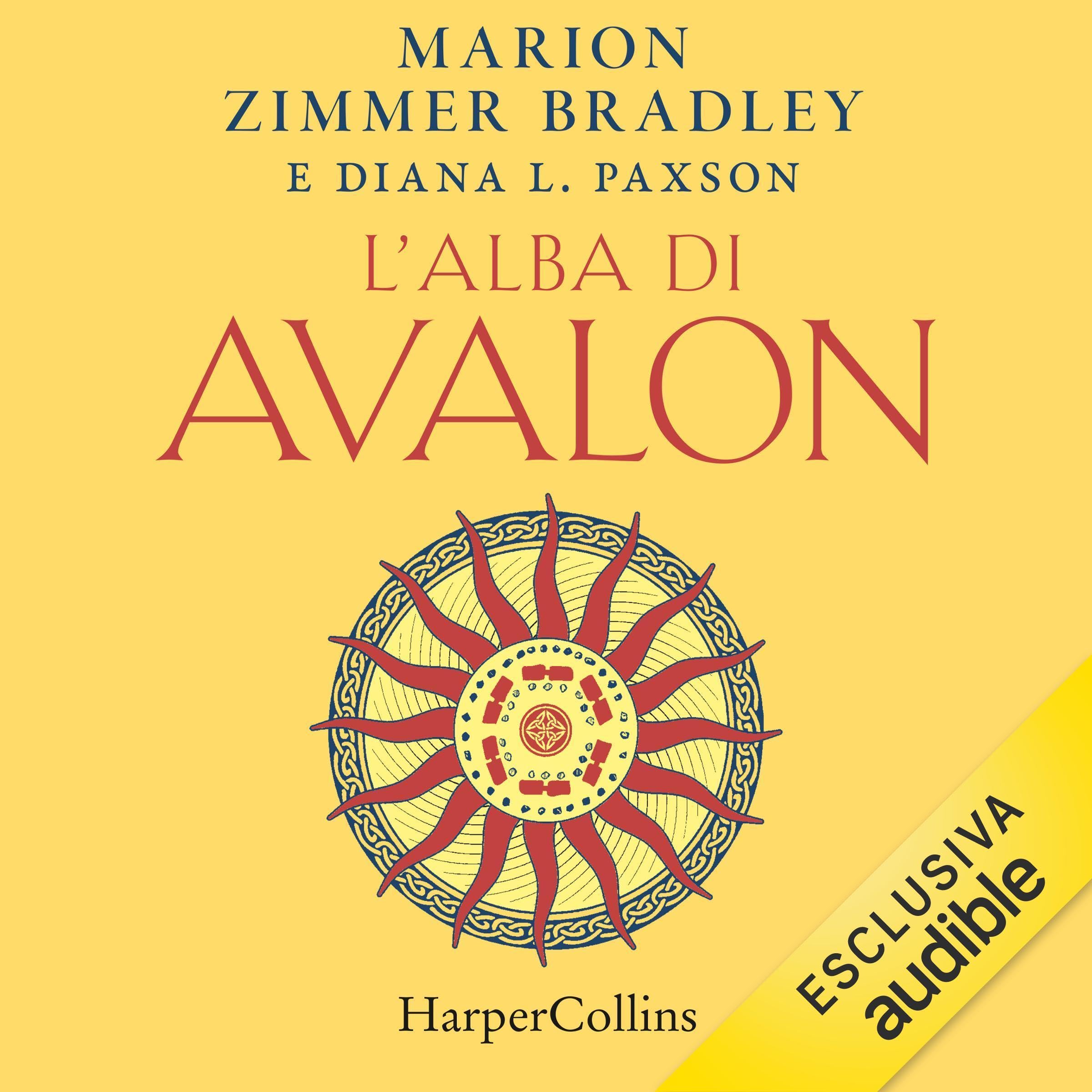 L'alba di Avalon: Ciclo di Avalon 6