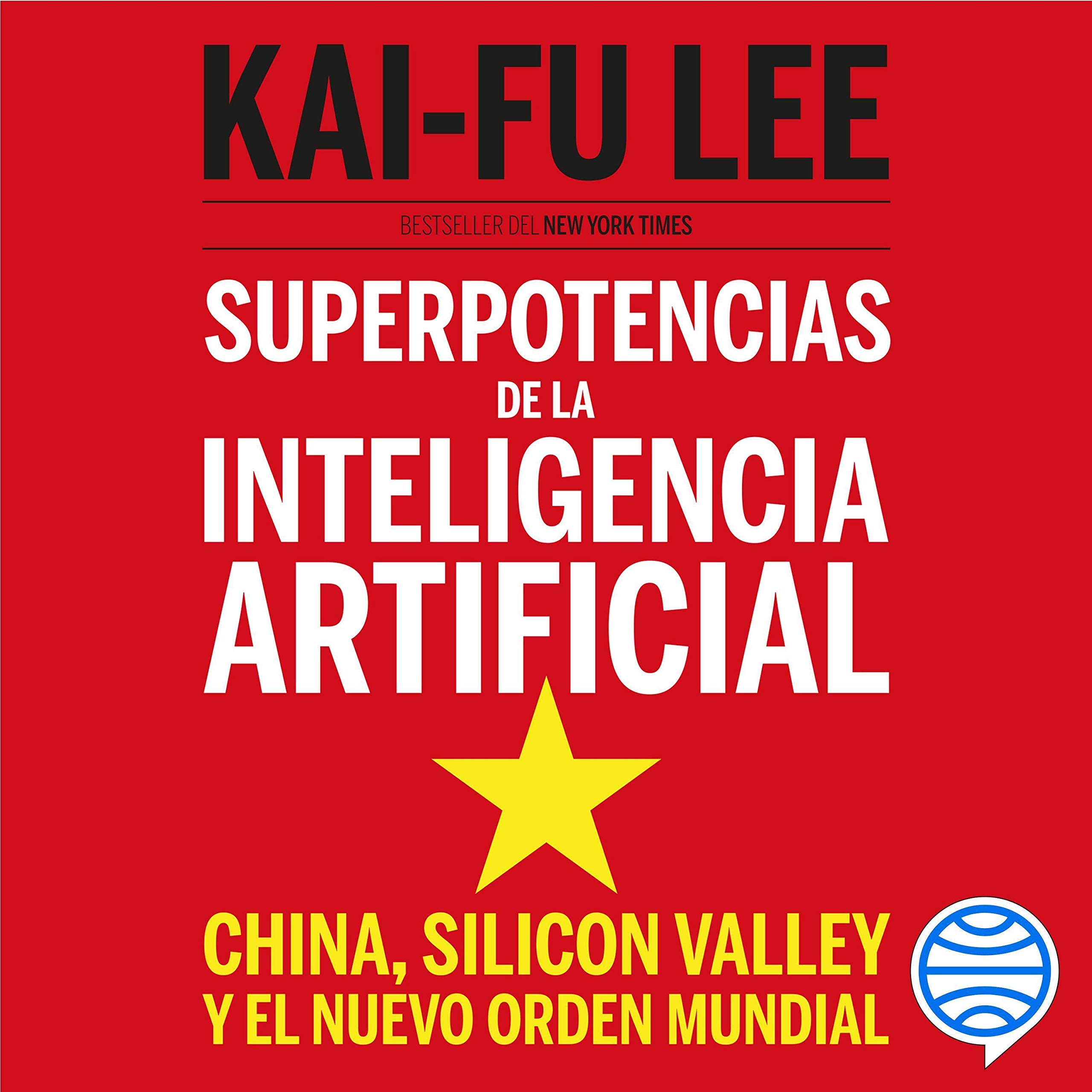 Cover art for Superpotencias de la inteligencia artificial
