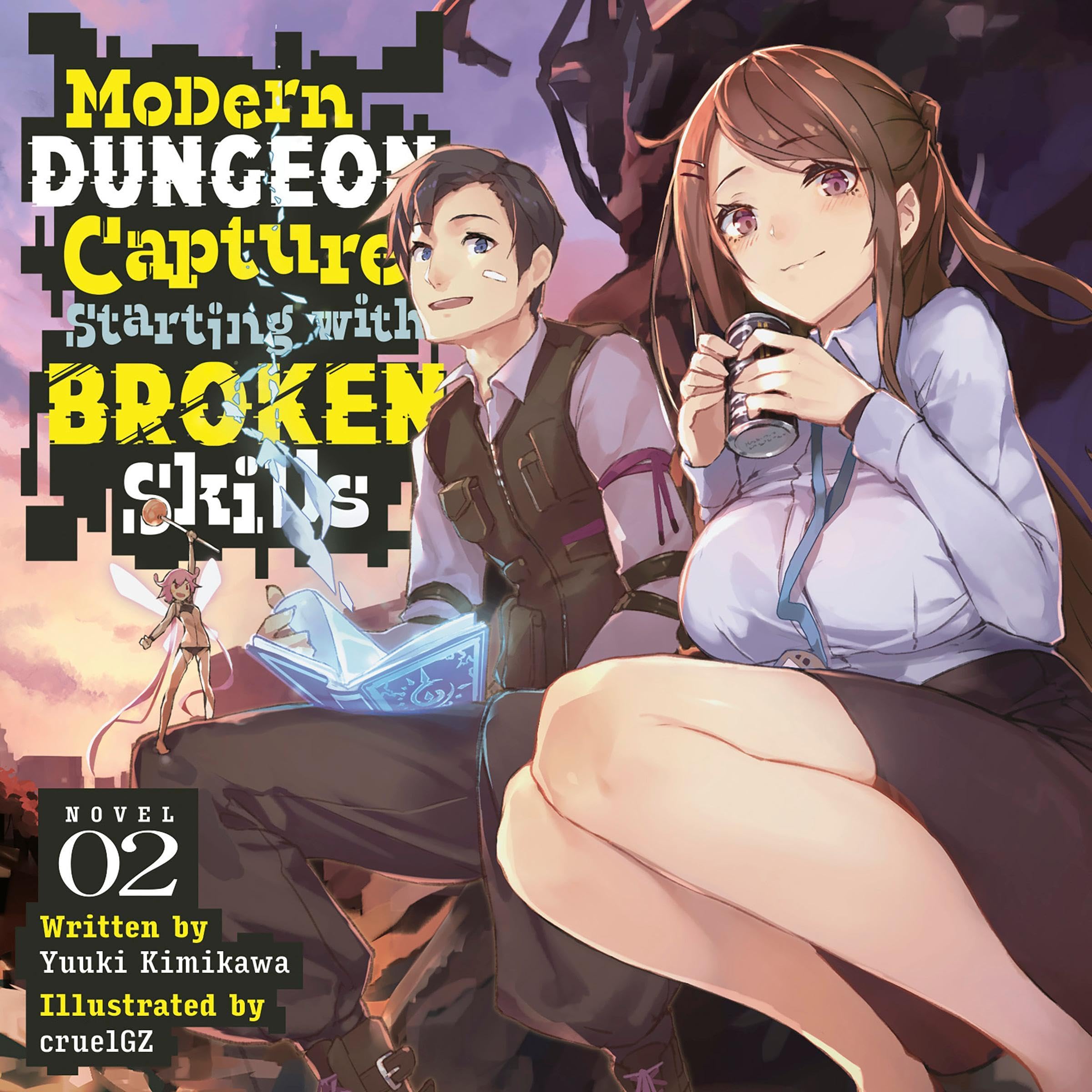 Cover art for Modern Dungeon Capture Starting with Broken Skills, Vol. 2