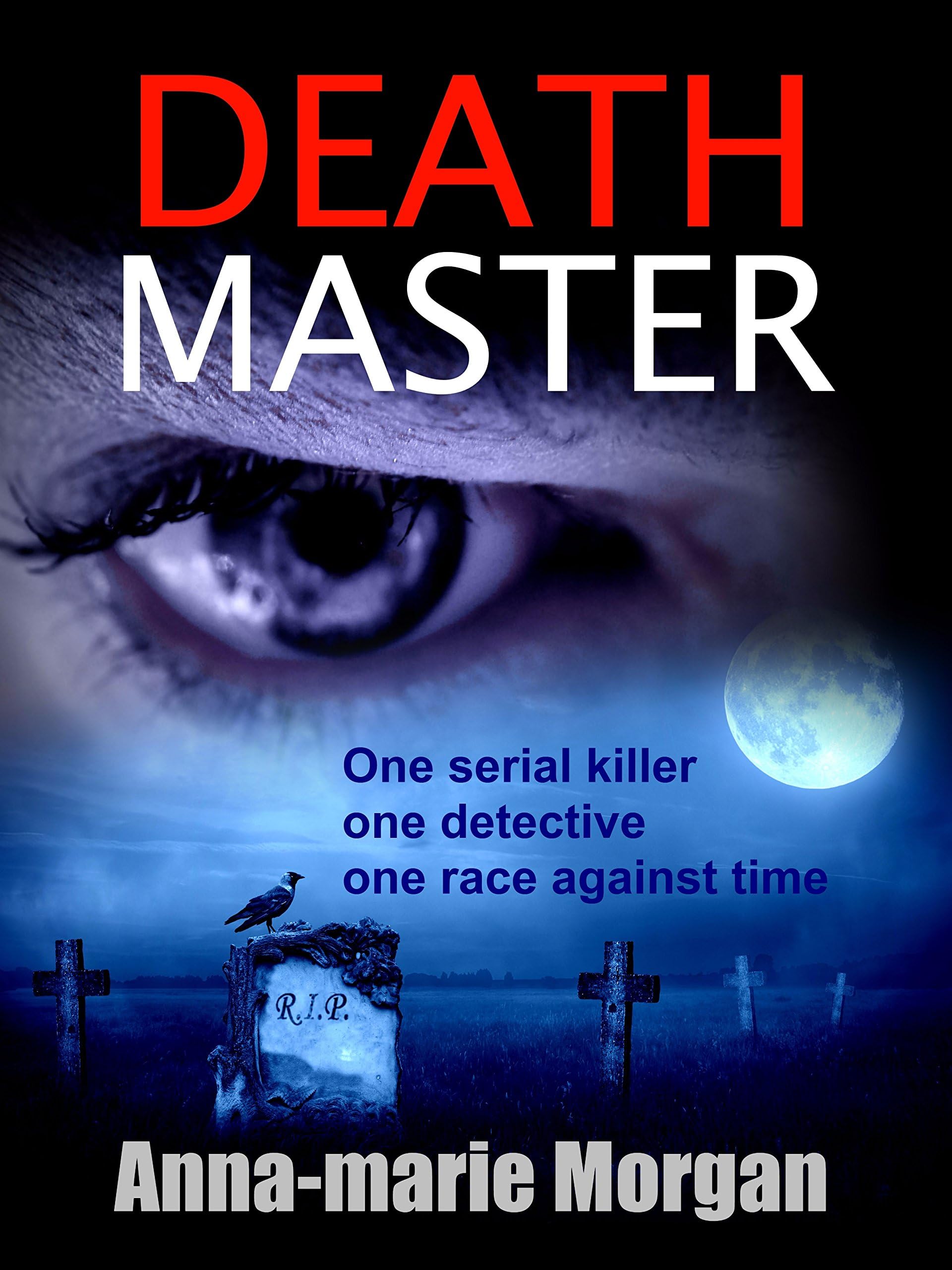 Death Master: One serial killer, one detective, one race against time (DI Giles Suspense Thriller Series Book 1)