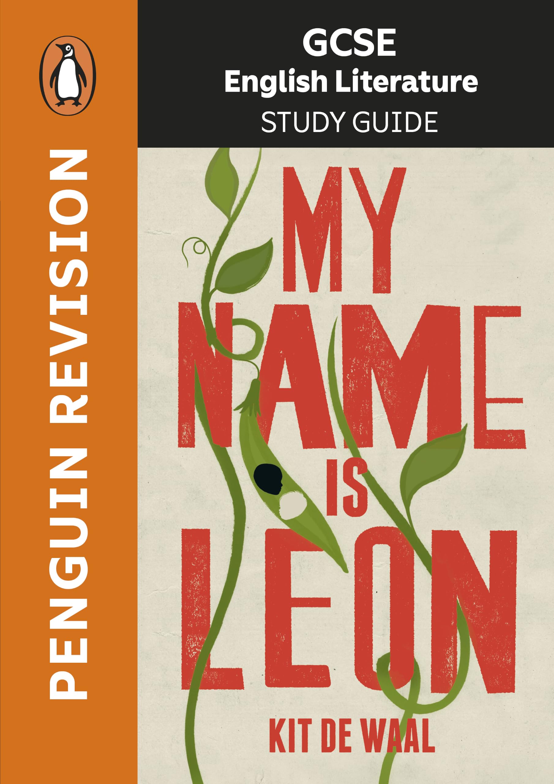 GCSE Study Guide: My Name is Leon by Kit de Waal, Samantha Wh... - 9780241777152
