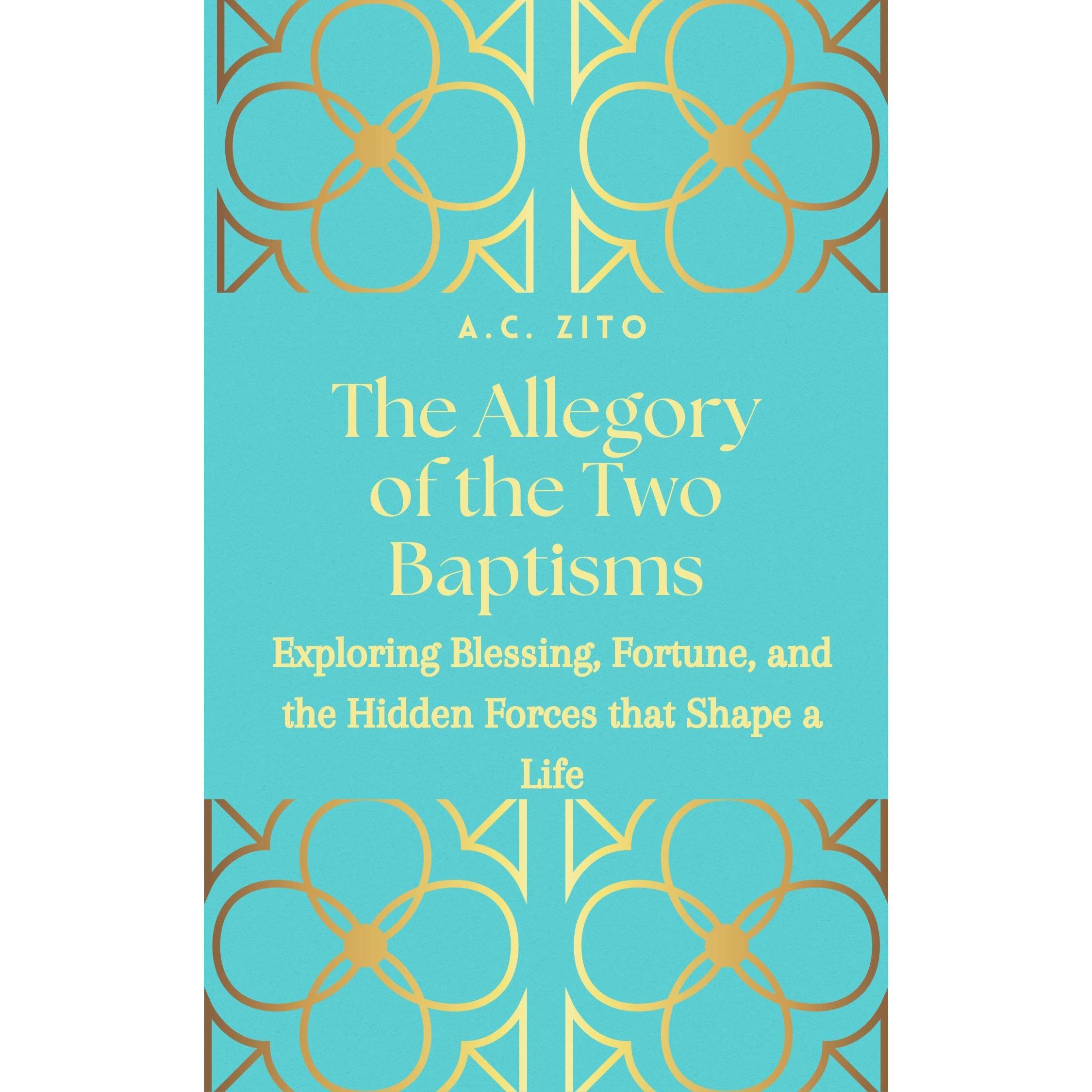 The Allegory of the Two Baptisms