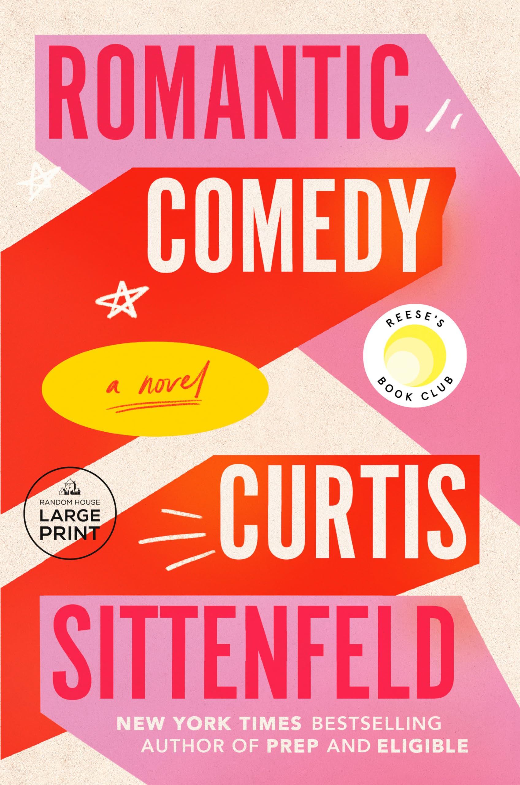 Romantic Comedy (Reese's Book Club): A Novel (Random House Large Print)