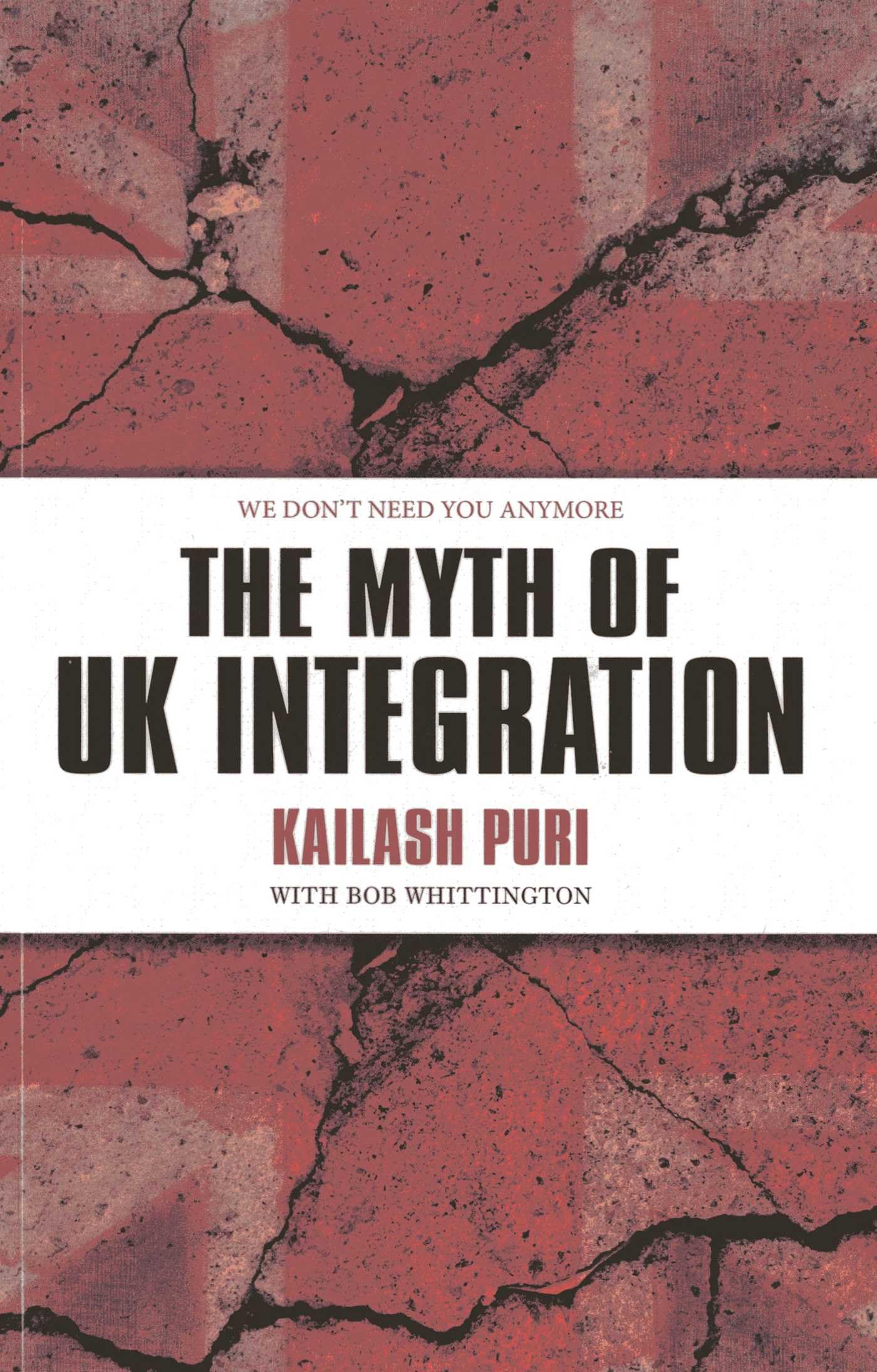 Buy The Myth of Uk Integration — BookShops.in