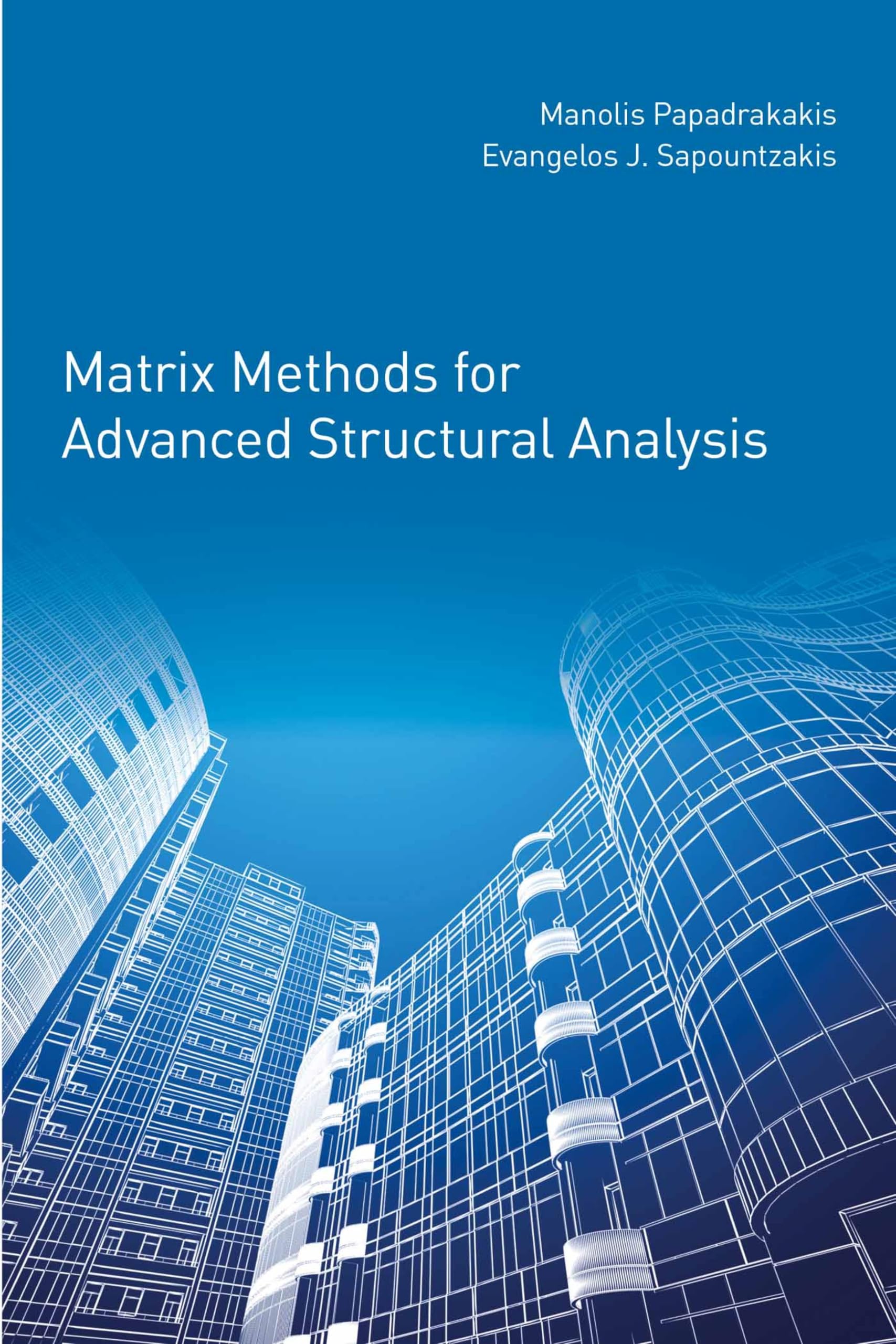 Matrix Methods for Advanced Structural Analysis manuel génie civil calcul