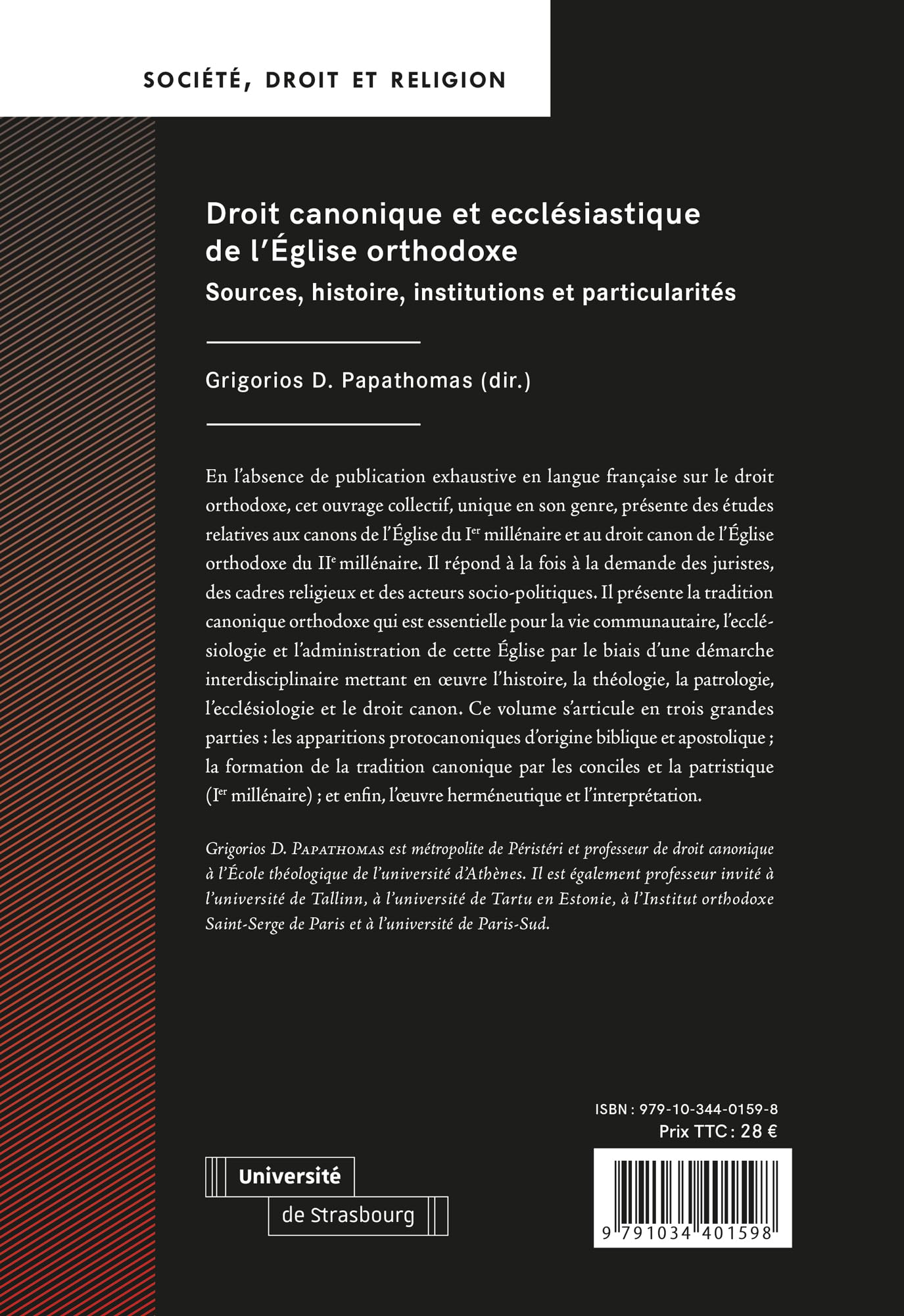 Droit canonique et ecclésiastique de l’Église orthodoxe: Sources, histoire, institutions et particularités