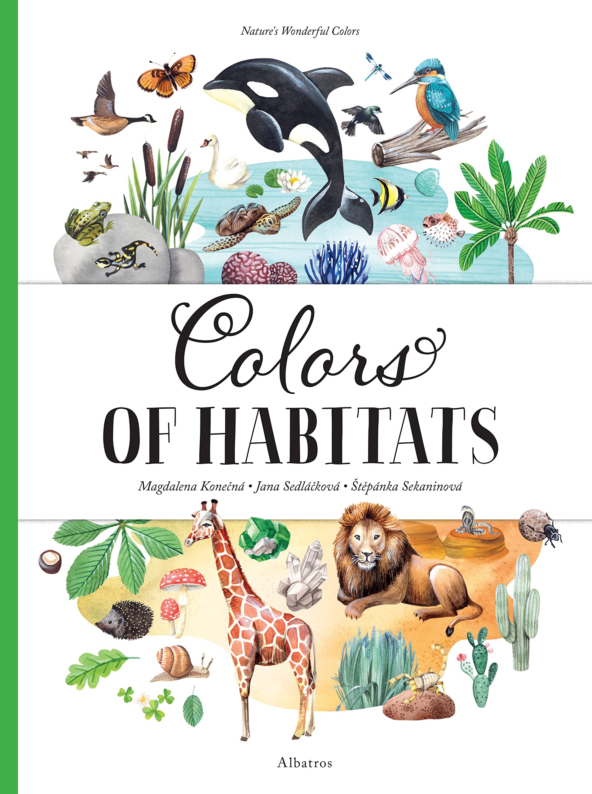 Colors of Habitats: 2 (Nature's Wonderful Colors, 2)