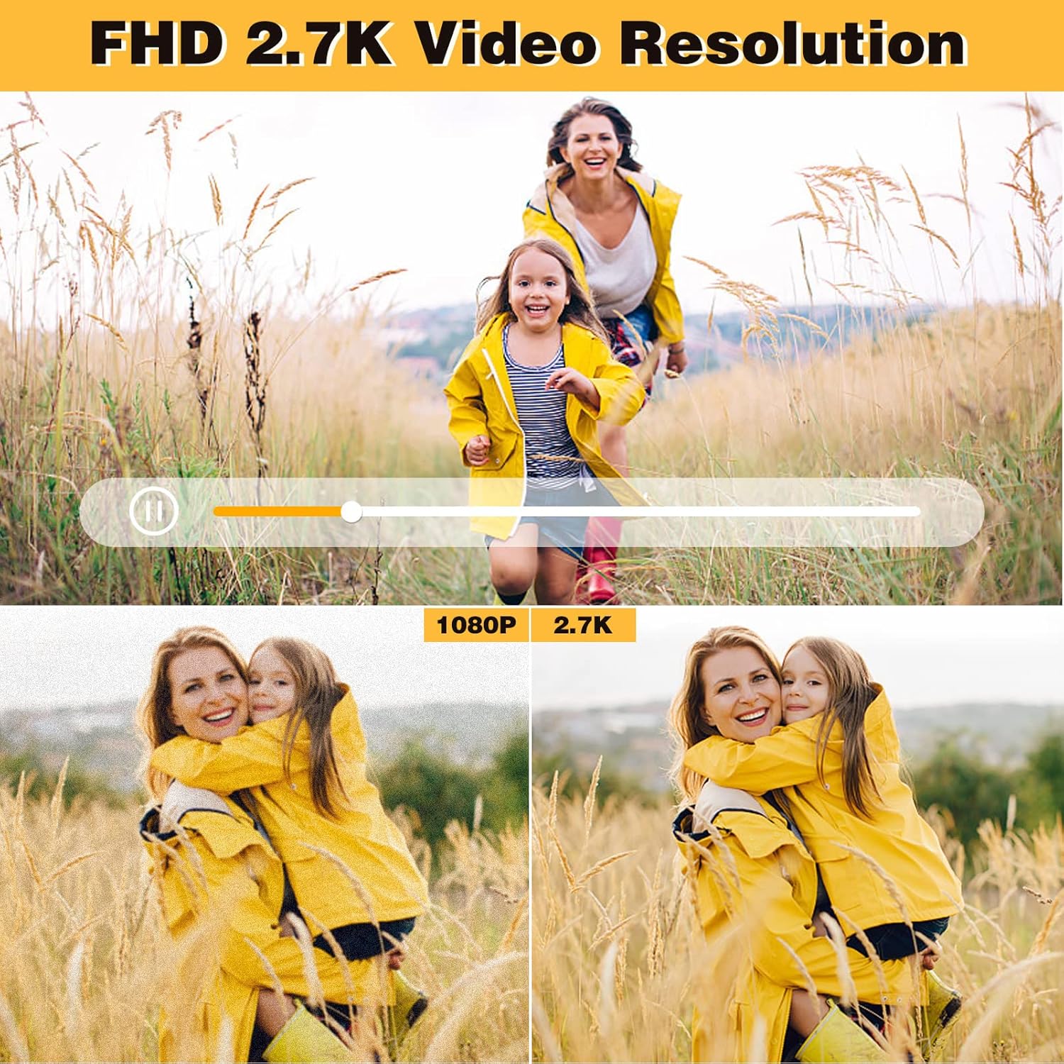 Comparison of 1080P and 2.7K video resolution, showing enhanced clarity with 2.7K