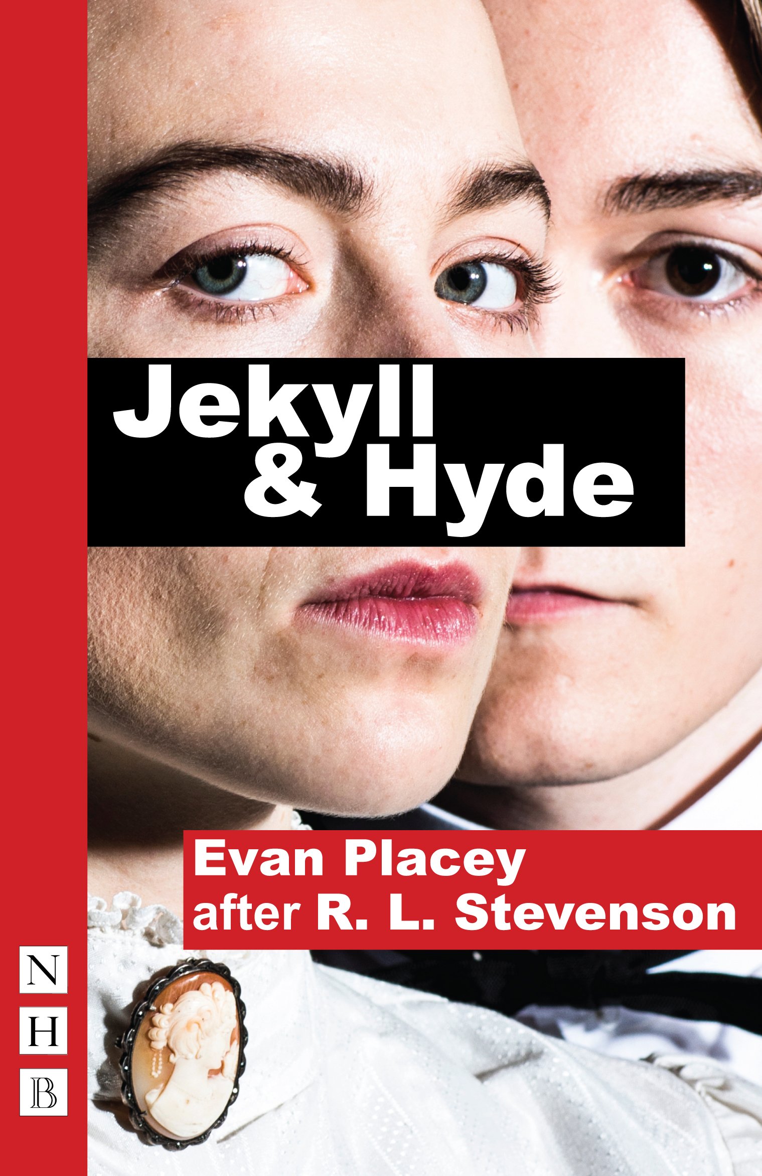 Jekyll & Hyde by Evan Placey PAPERBACK 9781848427242