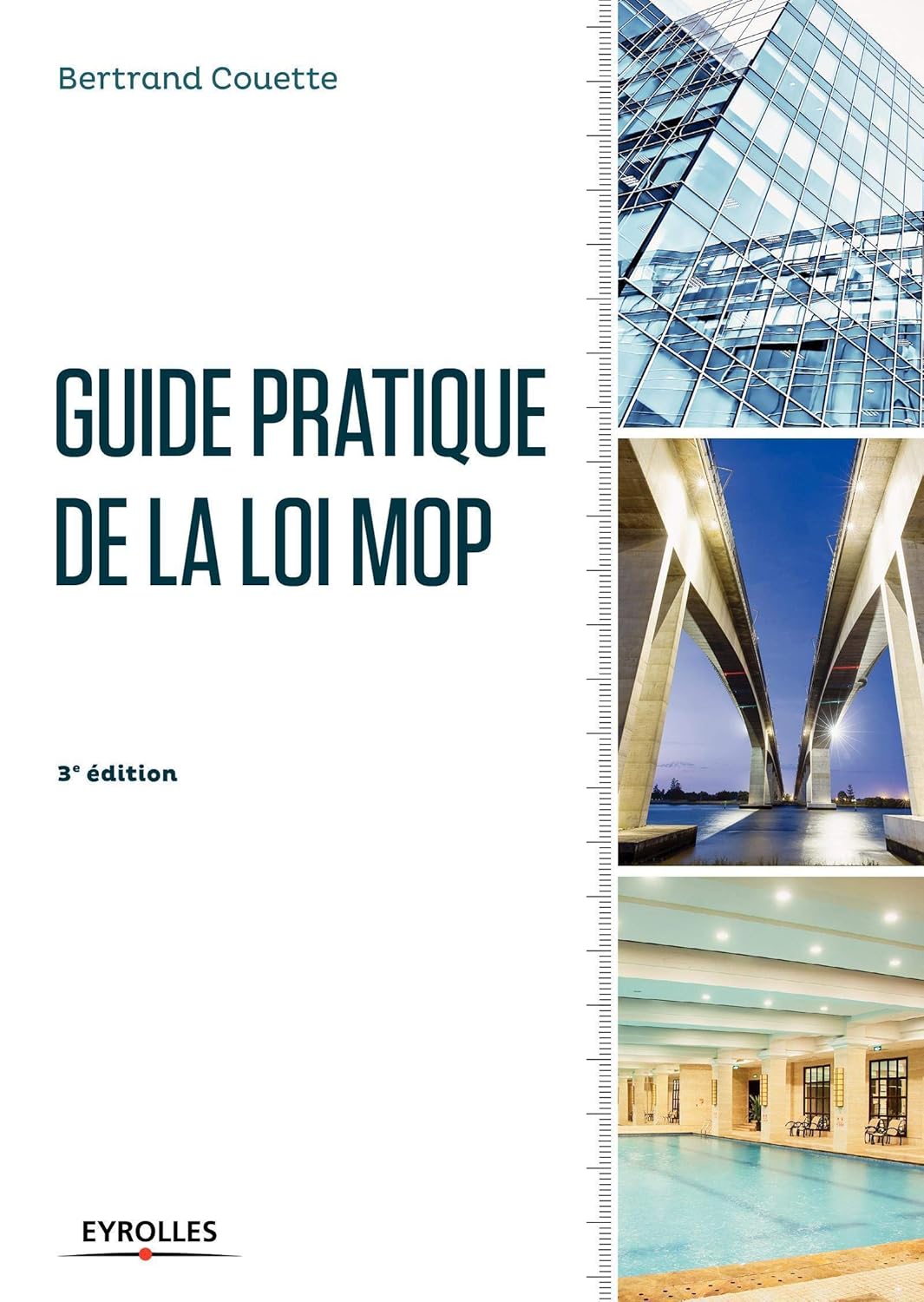 Guide pratique de la loi MOP Couette, Bertrand 9782212140668 Books