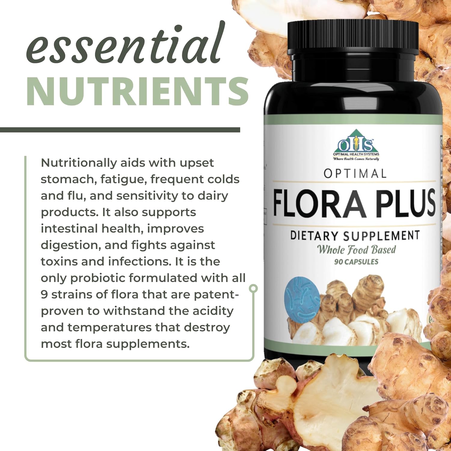 Optimal Health Systems Flora Plus | Ultimate Intestinal & Digestion Health | 9 Patented Probiotics + Artichoke + Opti-Blend System | 90 Capsules