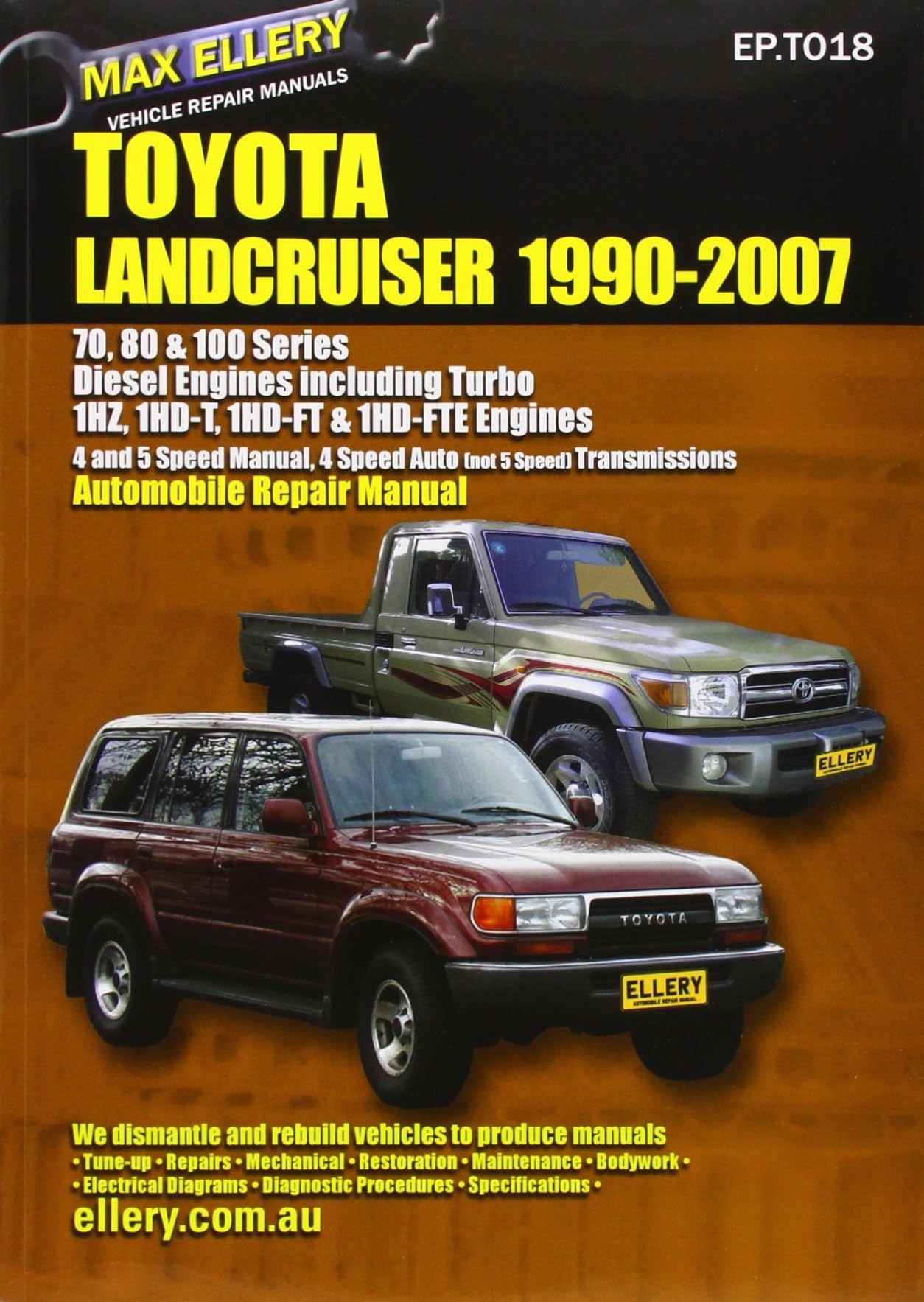 Toyota Landcruiser 1990-2007 Diesel Engines Including Turbo: 70's, 80's, and 100's Series: Automobile Repair Manual