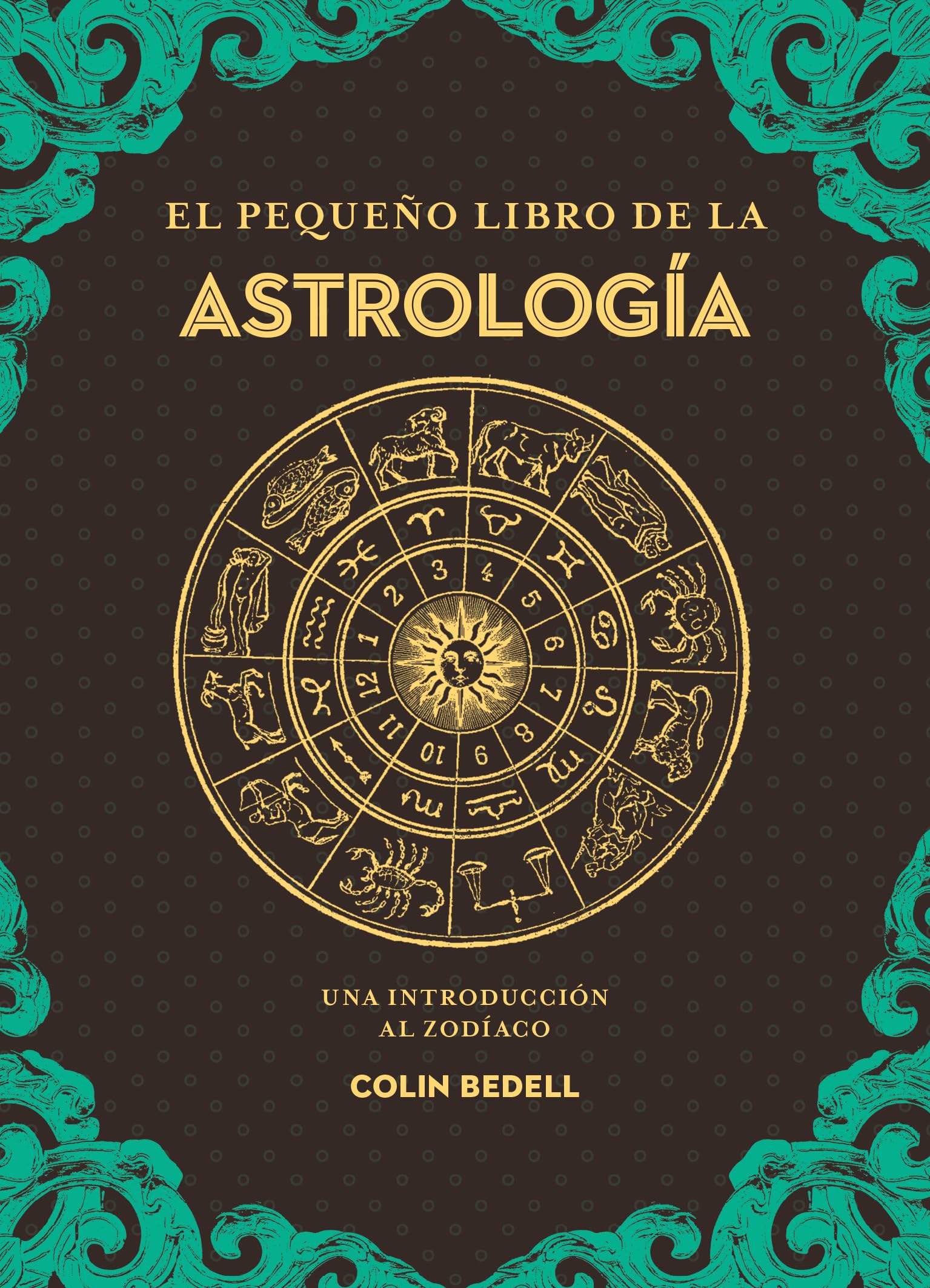 Imagen de catálogo asociada a El pequeño libro de la astrología: Una introducción al zodiaco (Tabla de esmeralda)