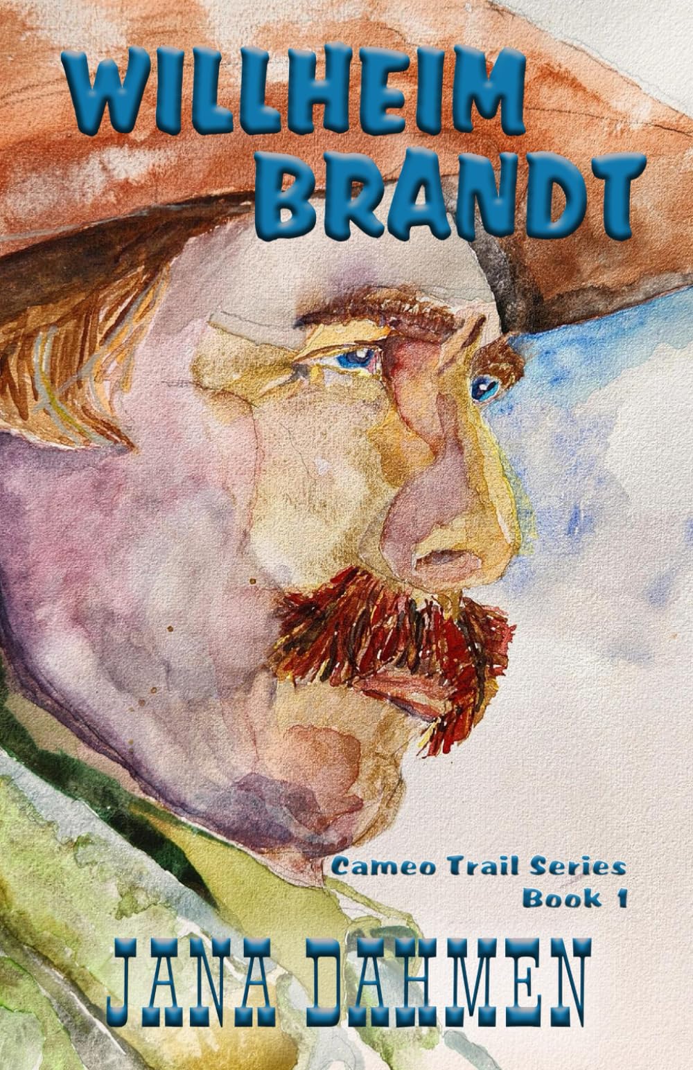 Willheim Brandt (Cameo Trail Series)