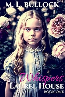 Whispers (Laurel House Book 1)