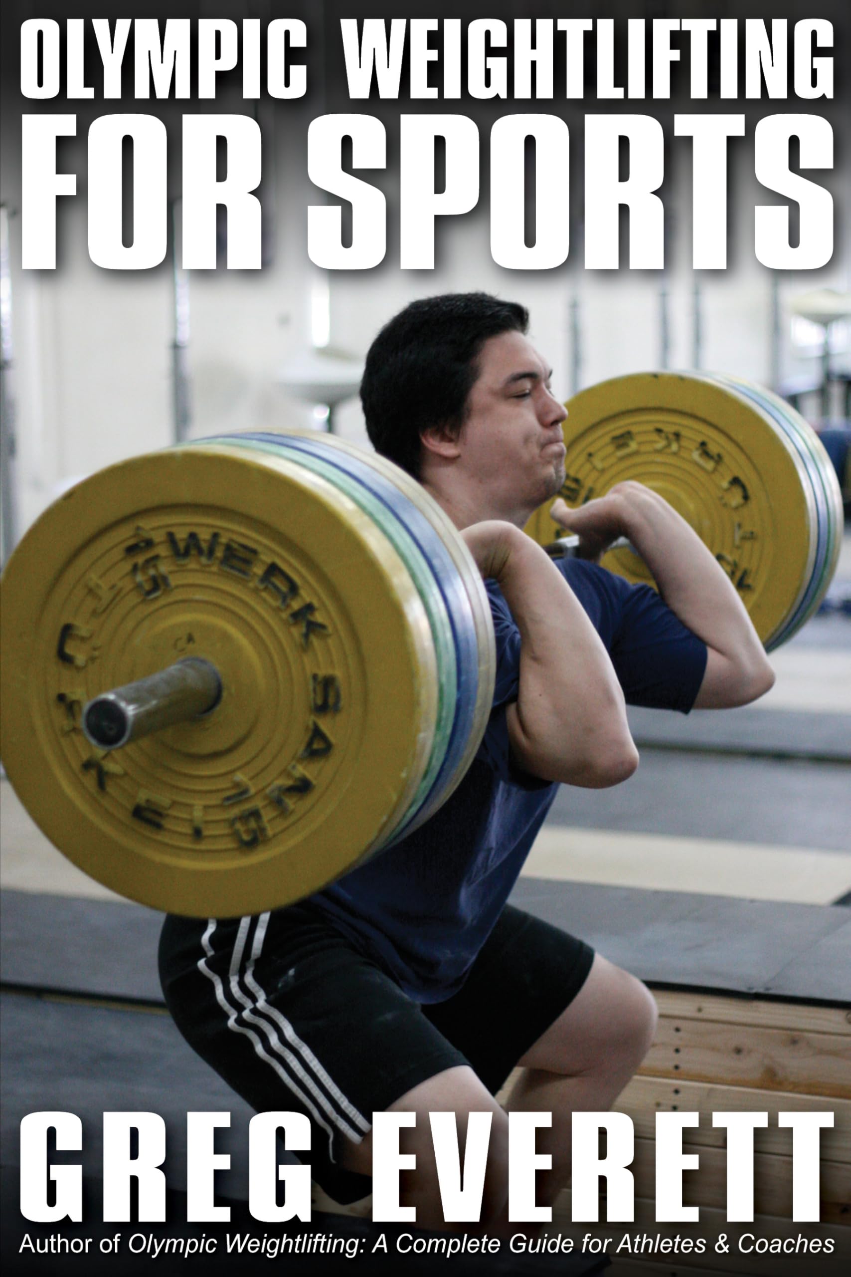 Olympic Weightlifting for Sports