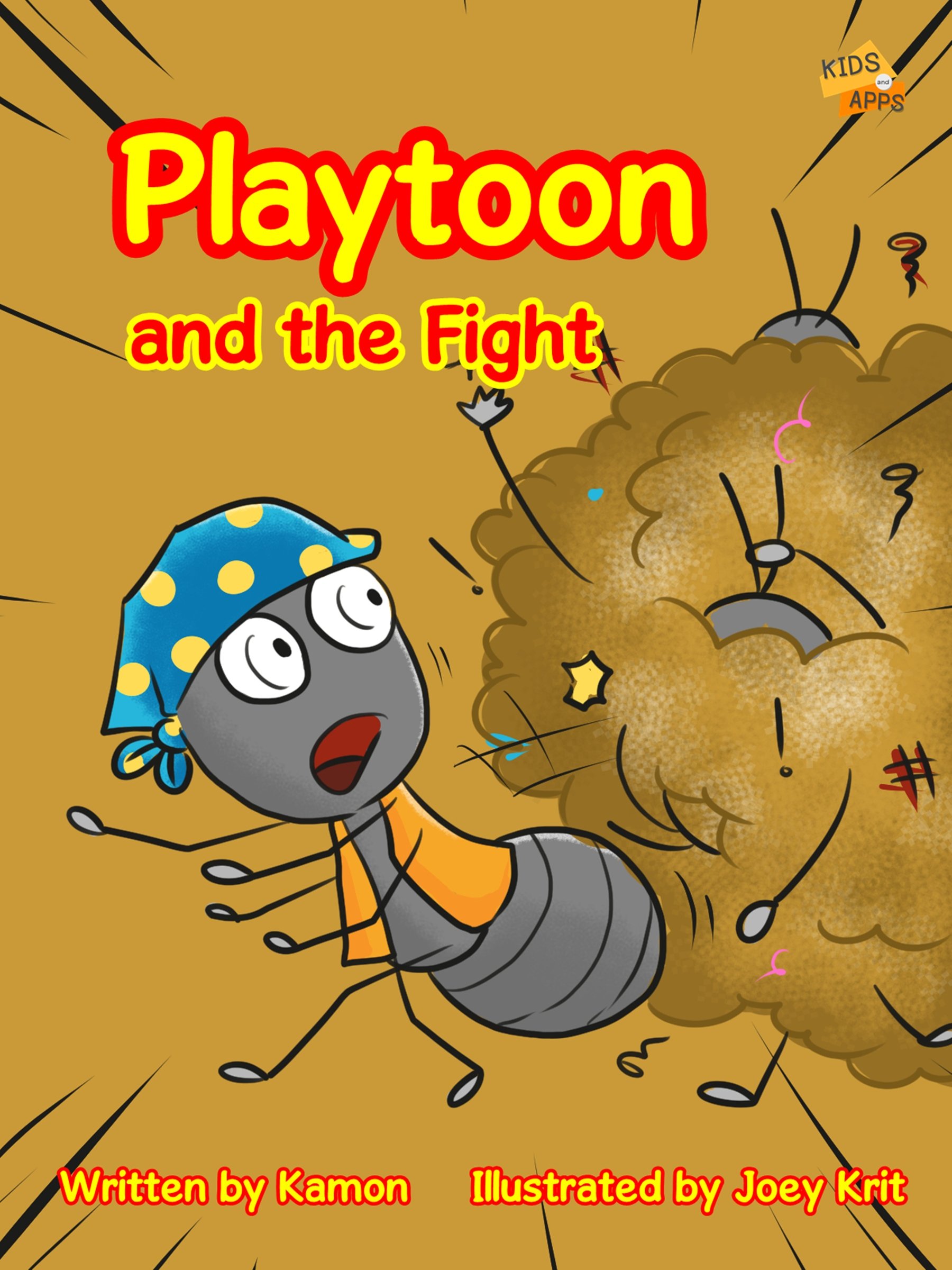 Playtoon and the Fight (Kids and APPs Book 5)