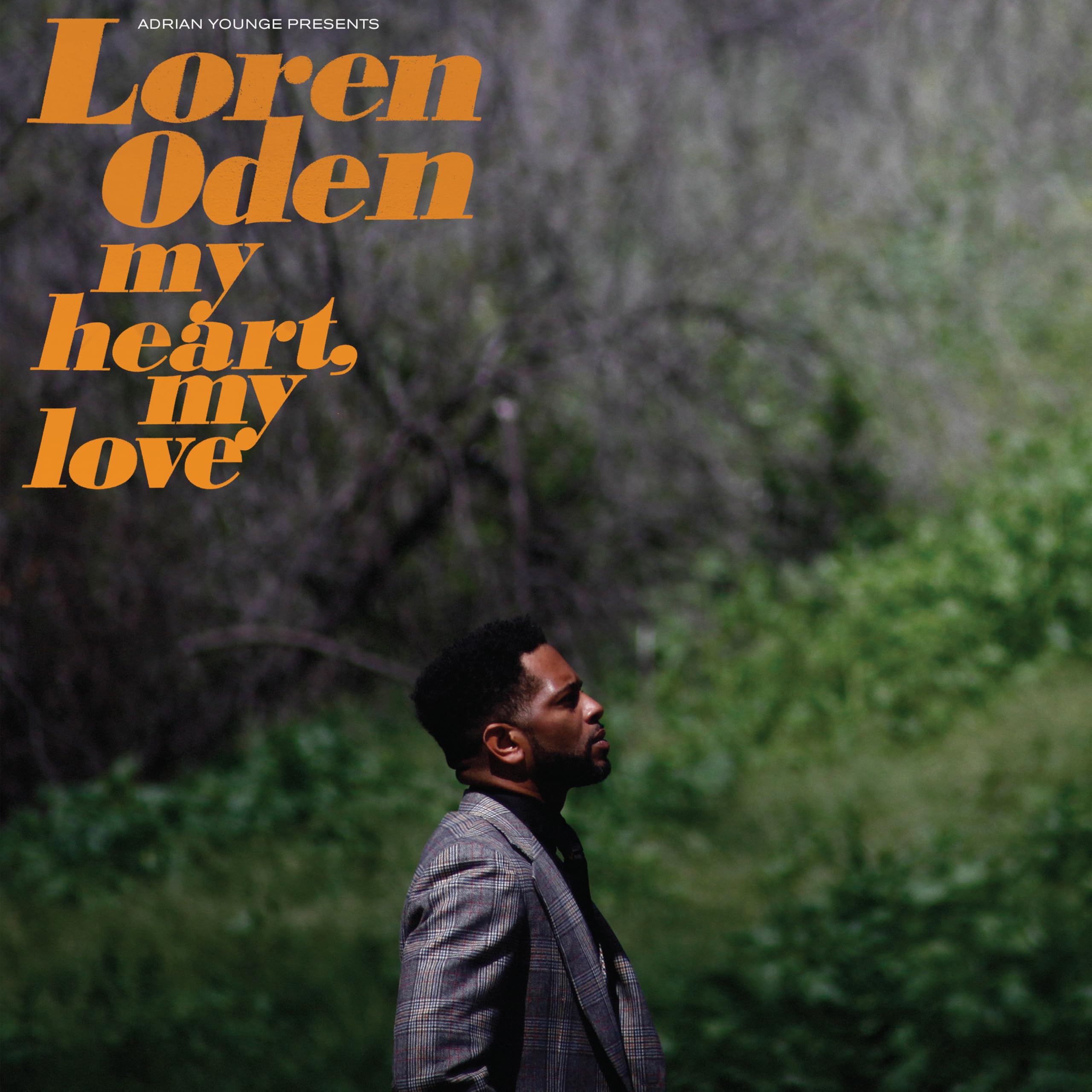 YOUNGE, Adrian presents LOREN ODEN - My Heart My Love - Vinyl (LP)