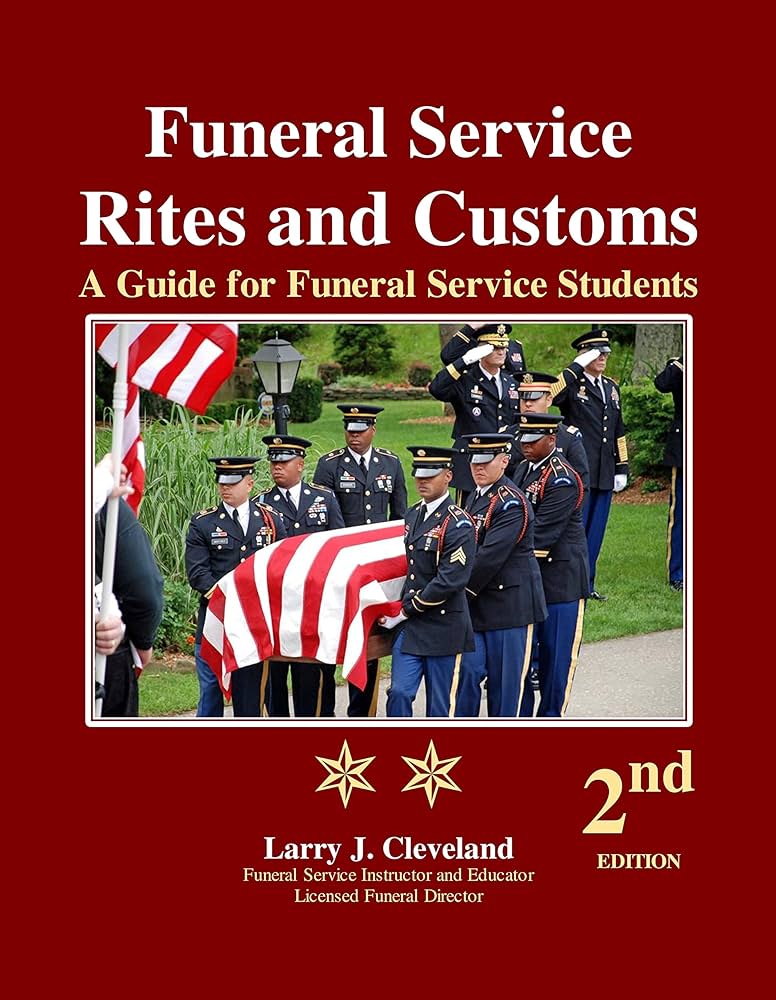 Funeral Service Rites and Customs: A Guide for Funeral Service