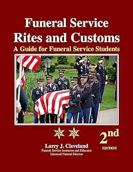 Funeral Service Rites and Customs: A Guide for Funeral
