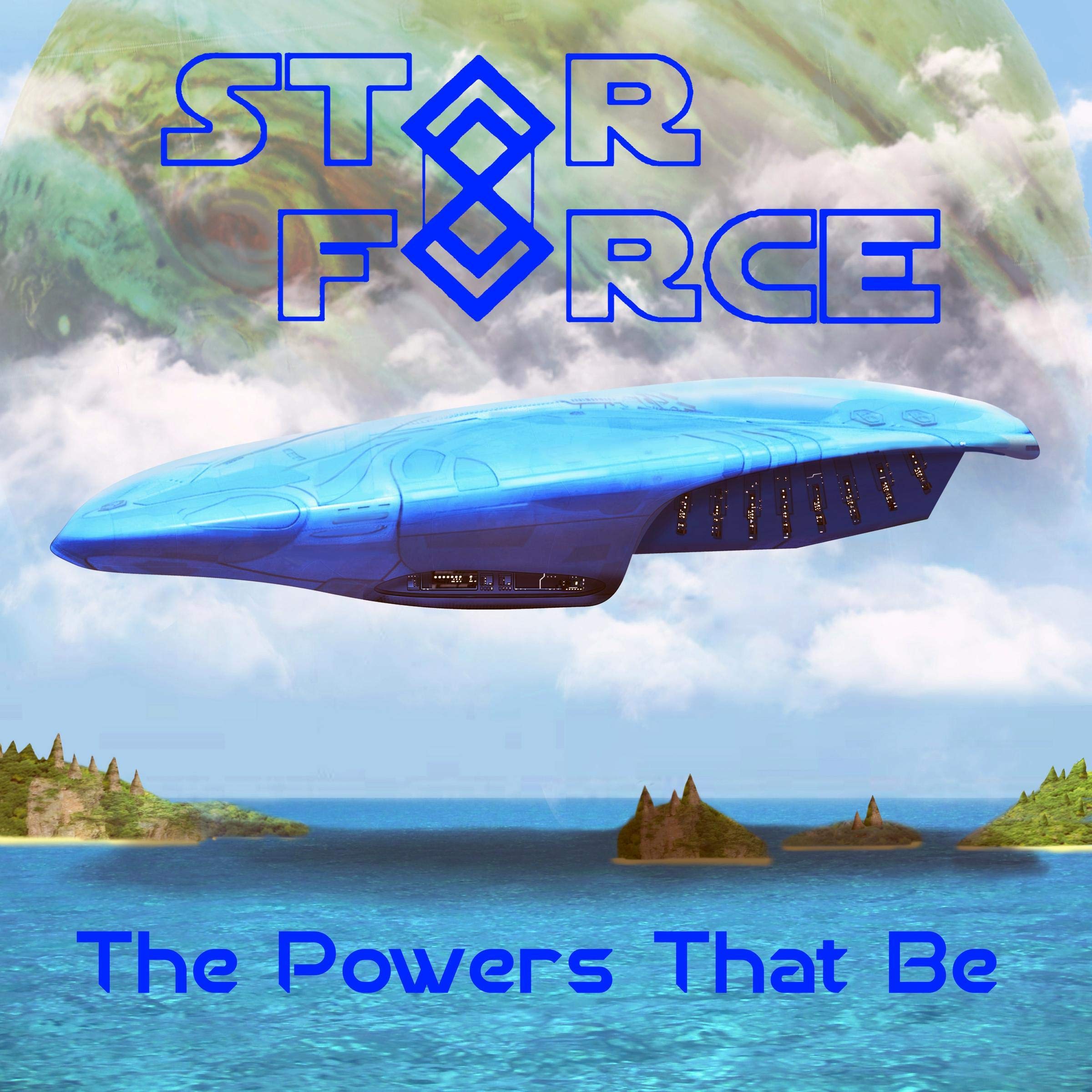 Cover art for Star Force: The Powers That Be