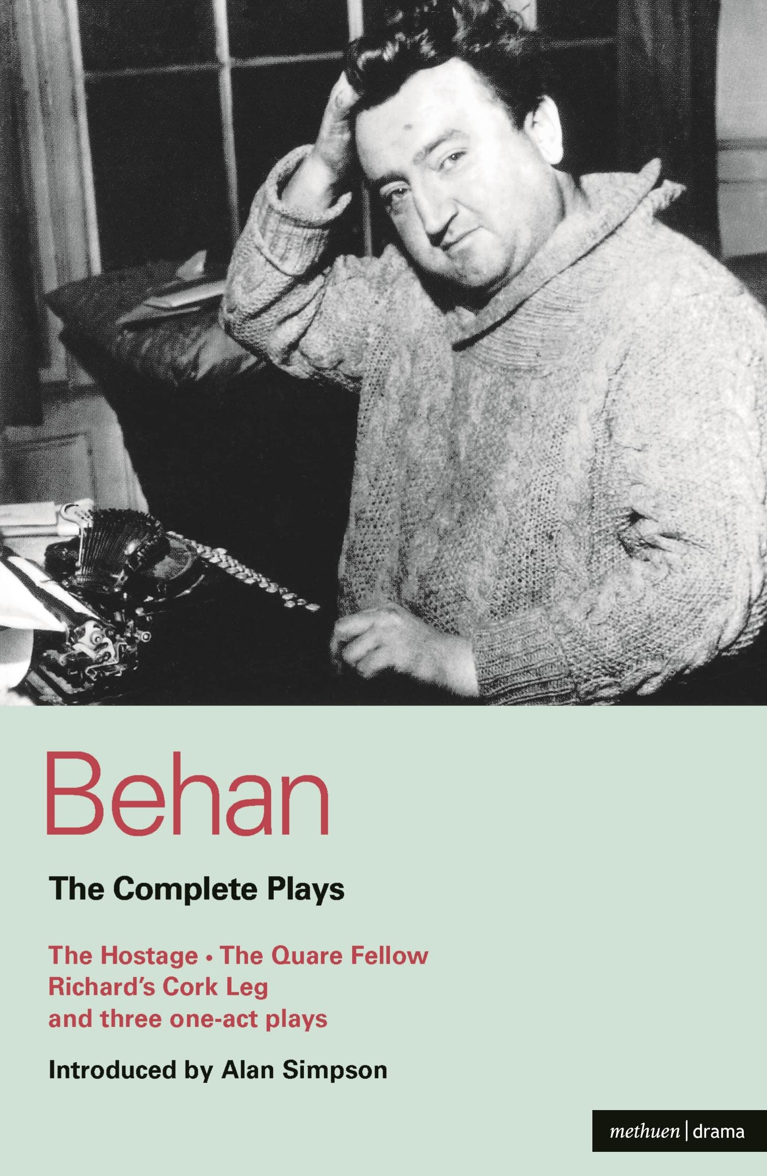 Brendan Behan Unisex Multicolor Behan: The Complete Plays: The Hostage/The Quare Fellow/Richard's