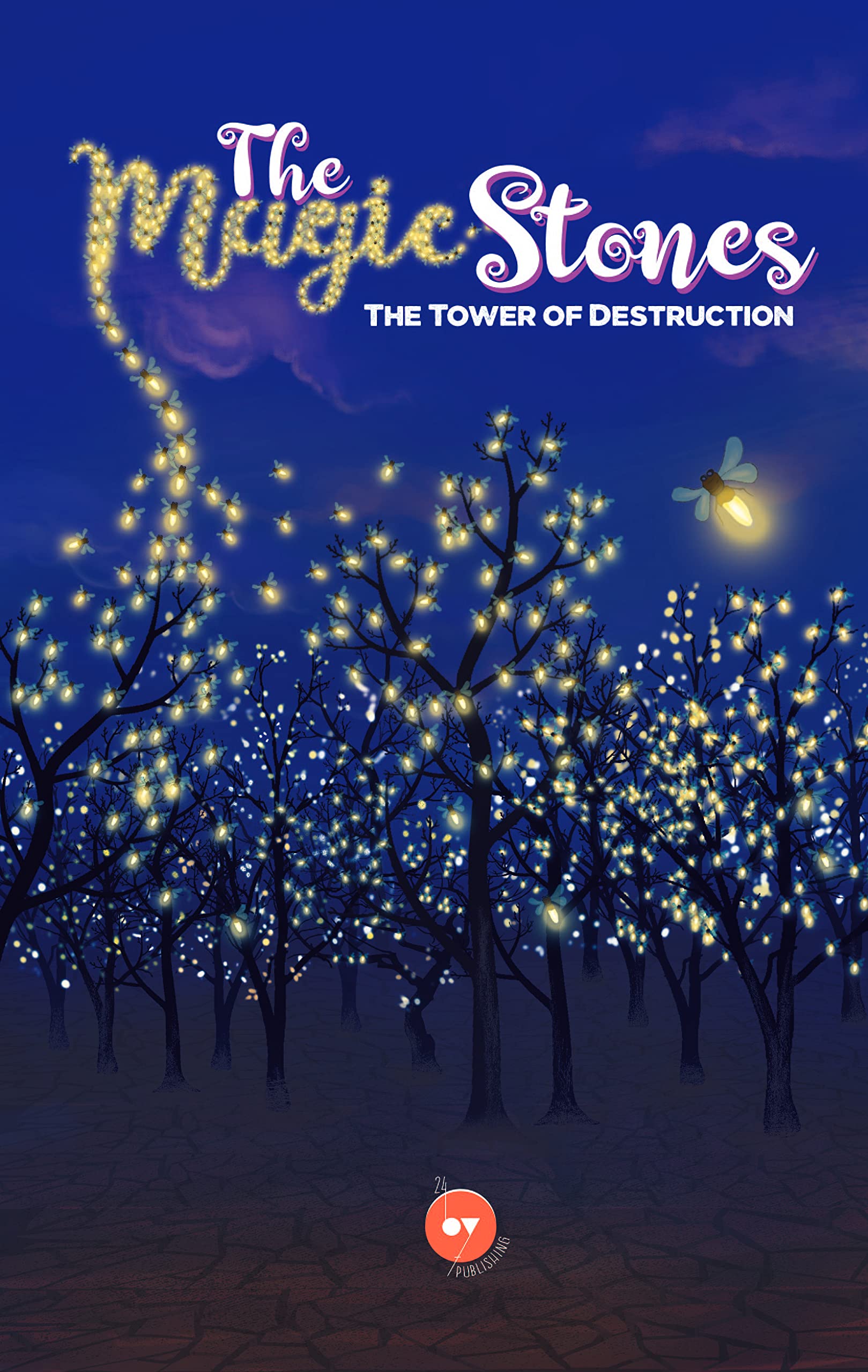 The Magic Stones – The Tower of Destruction