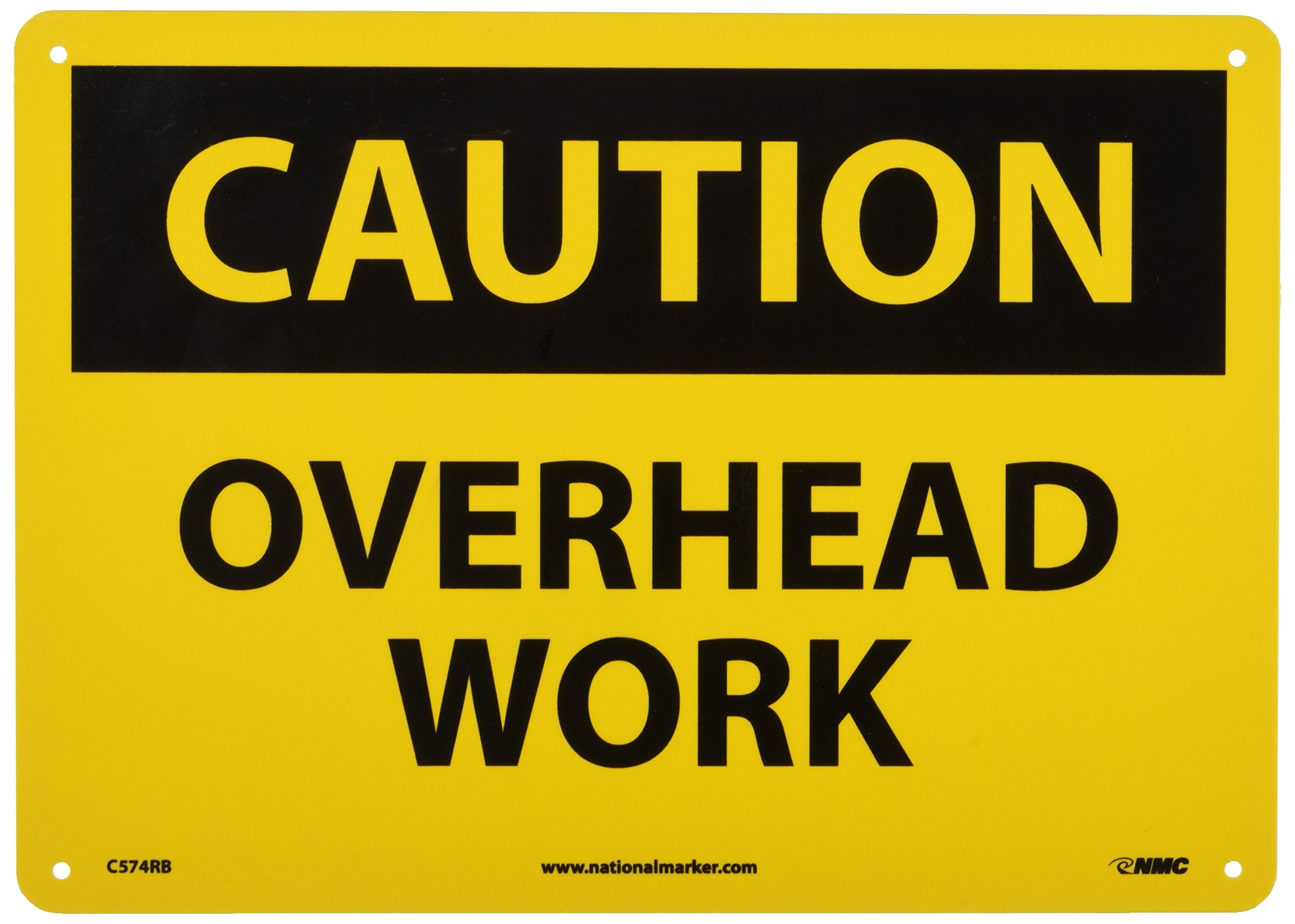 NMC C574RB OSHA Sign, Legend "CAUTION - OVERHEAD WORK", 14" Length x 10" Height, Rigid Plastic, Black on Yellow