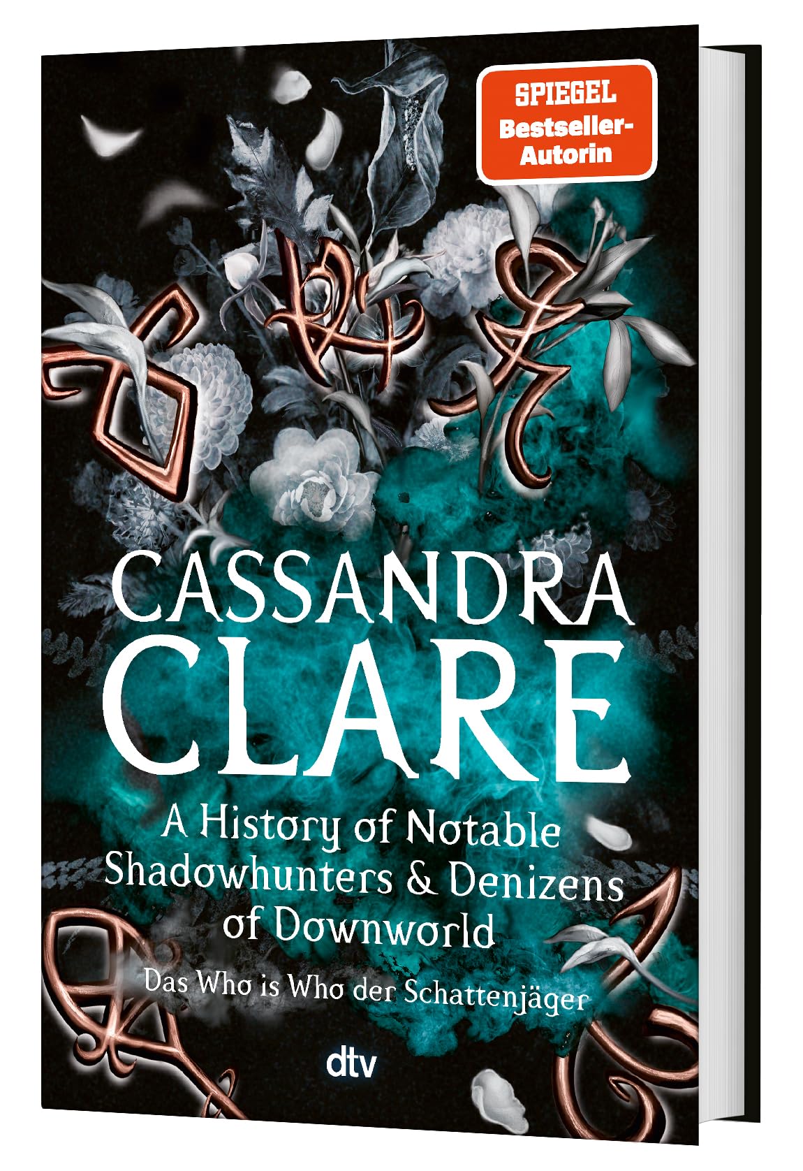 A History of Notable Shadowhunters and Denizens of Downworld: (deutsche Ausgabe)
