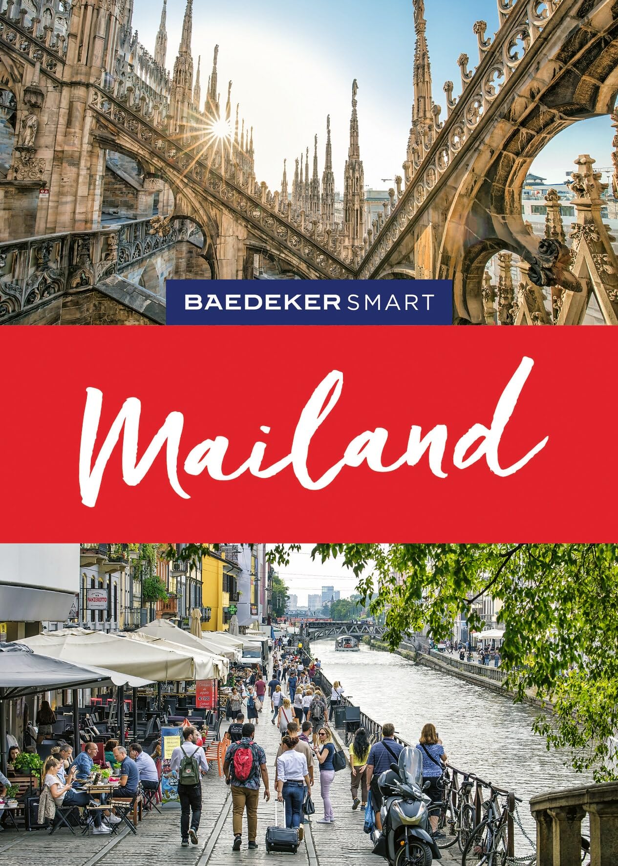 Baedeker SMART Reiseführer Mailand: Reiseführer mit Spiralbindung inkl. Faltkarte und Reiseatlas