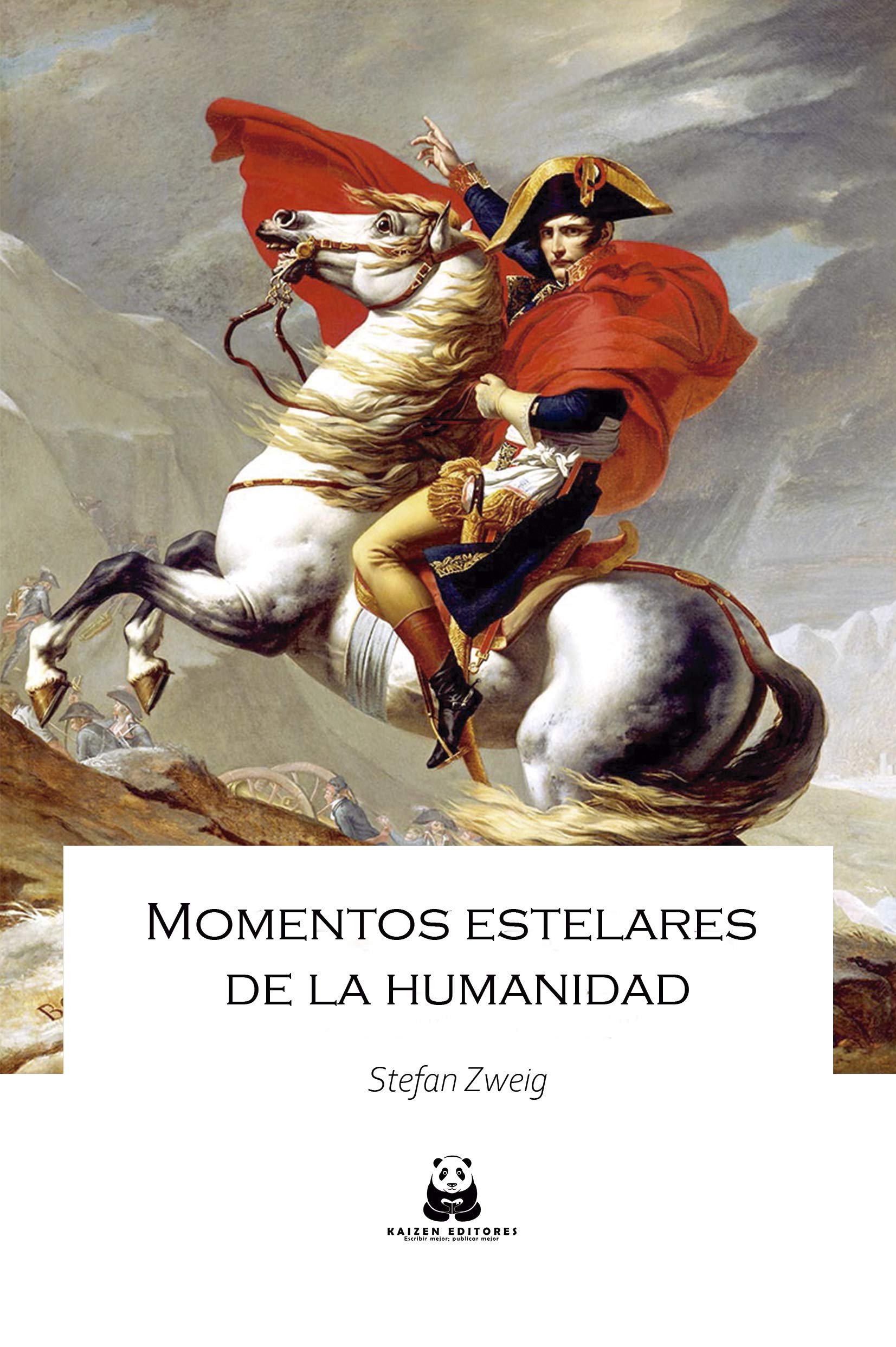 Momentos estelares de la humanidad (Spanish Edition)