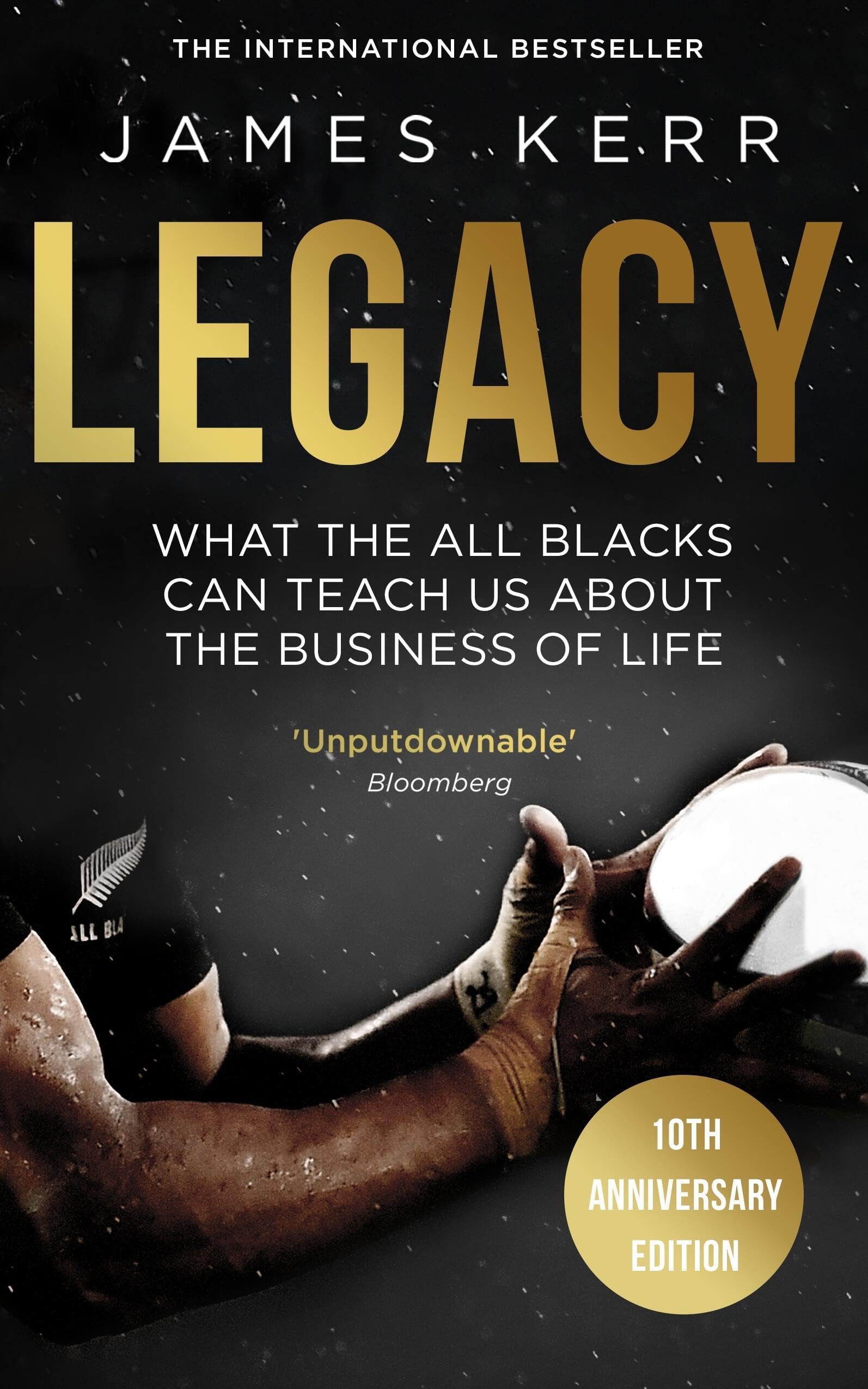 LEGACY: 15 LESSONS IN LEADERSHIP