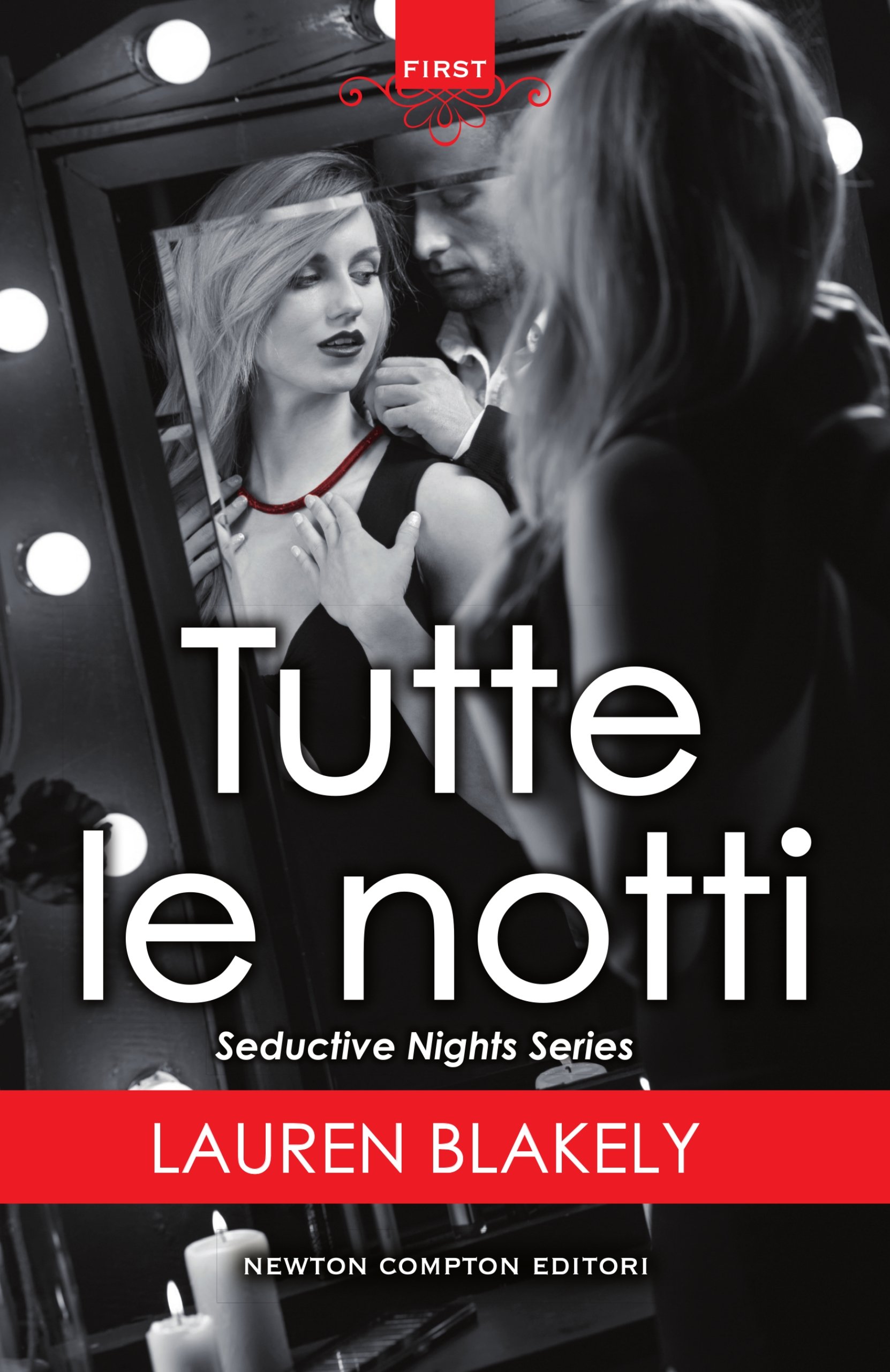 Tutte le notti (Seductive Nights Series Vol. 1) (Italian Edition)