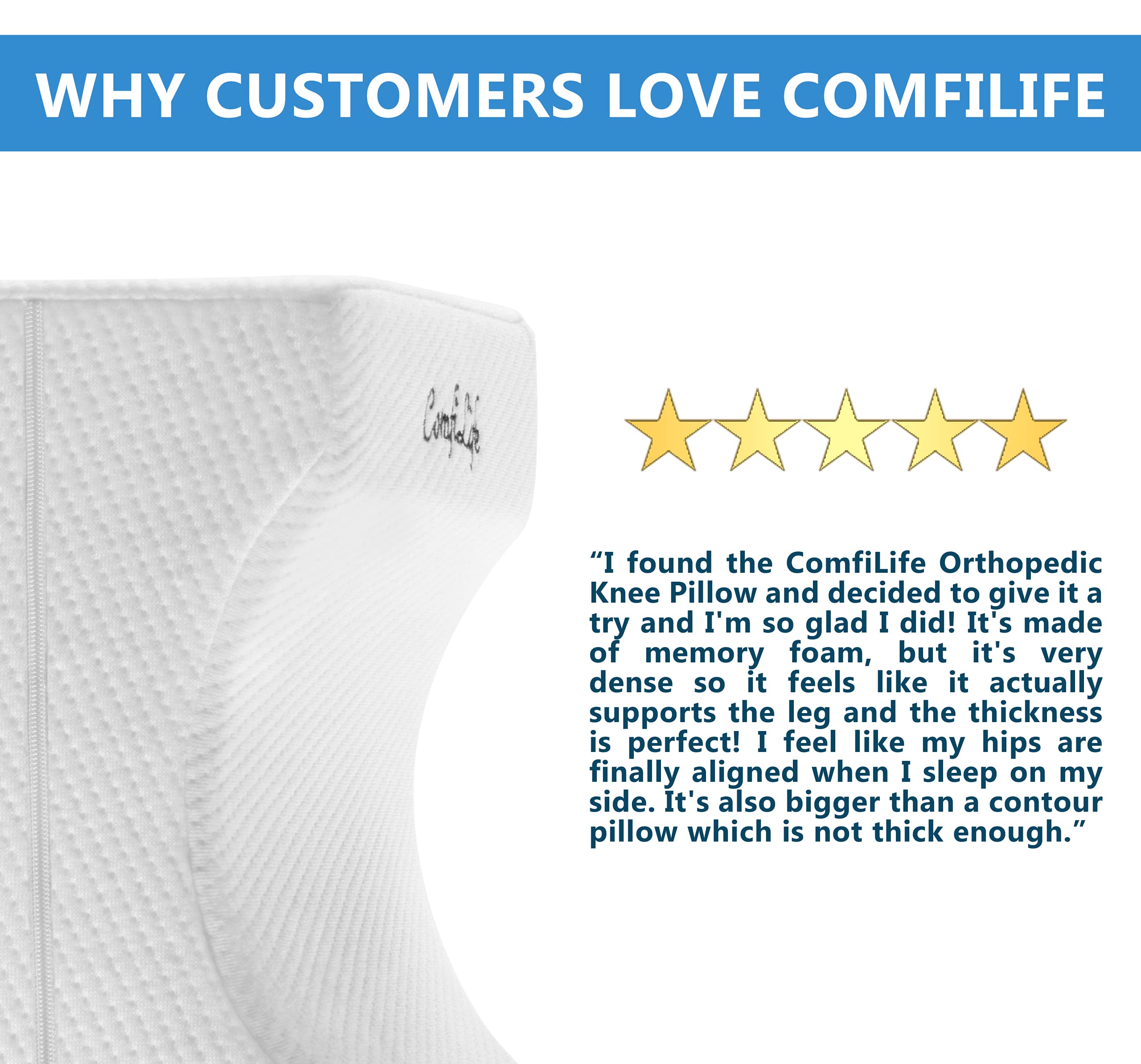 ComfiLife Orthopedic Knee Pillow for Sciatica Relief, Back Pain, Leg