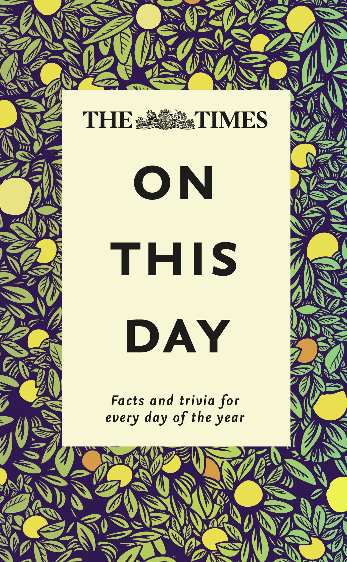 Buy Times on This Day: Facts and trivia for every day of the year — BookShops.in