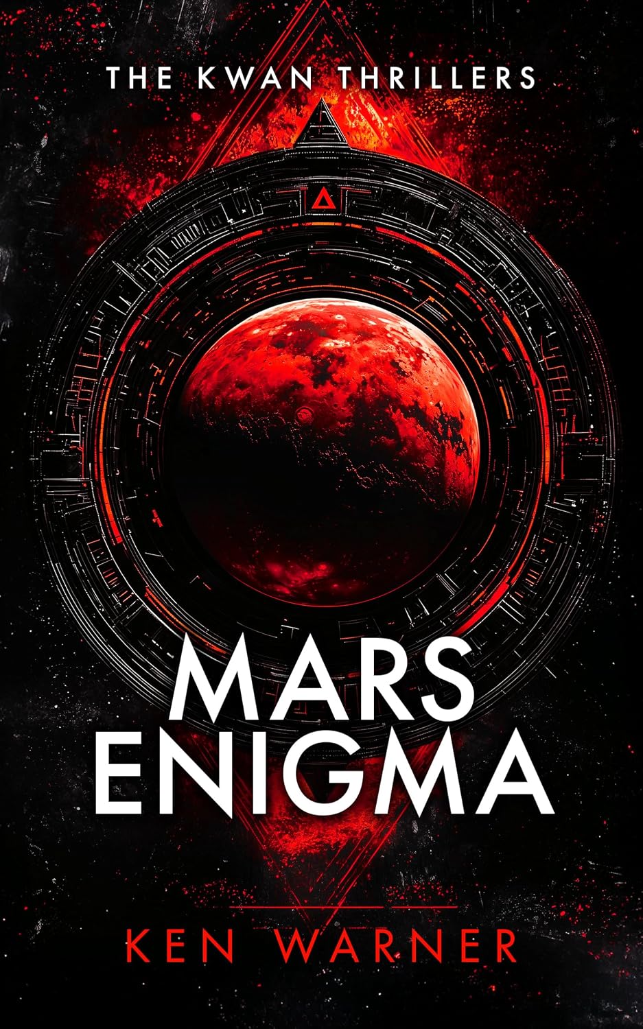 Mars Enigma (The Kwan Thrillers, 3)