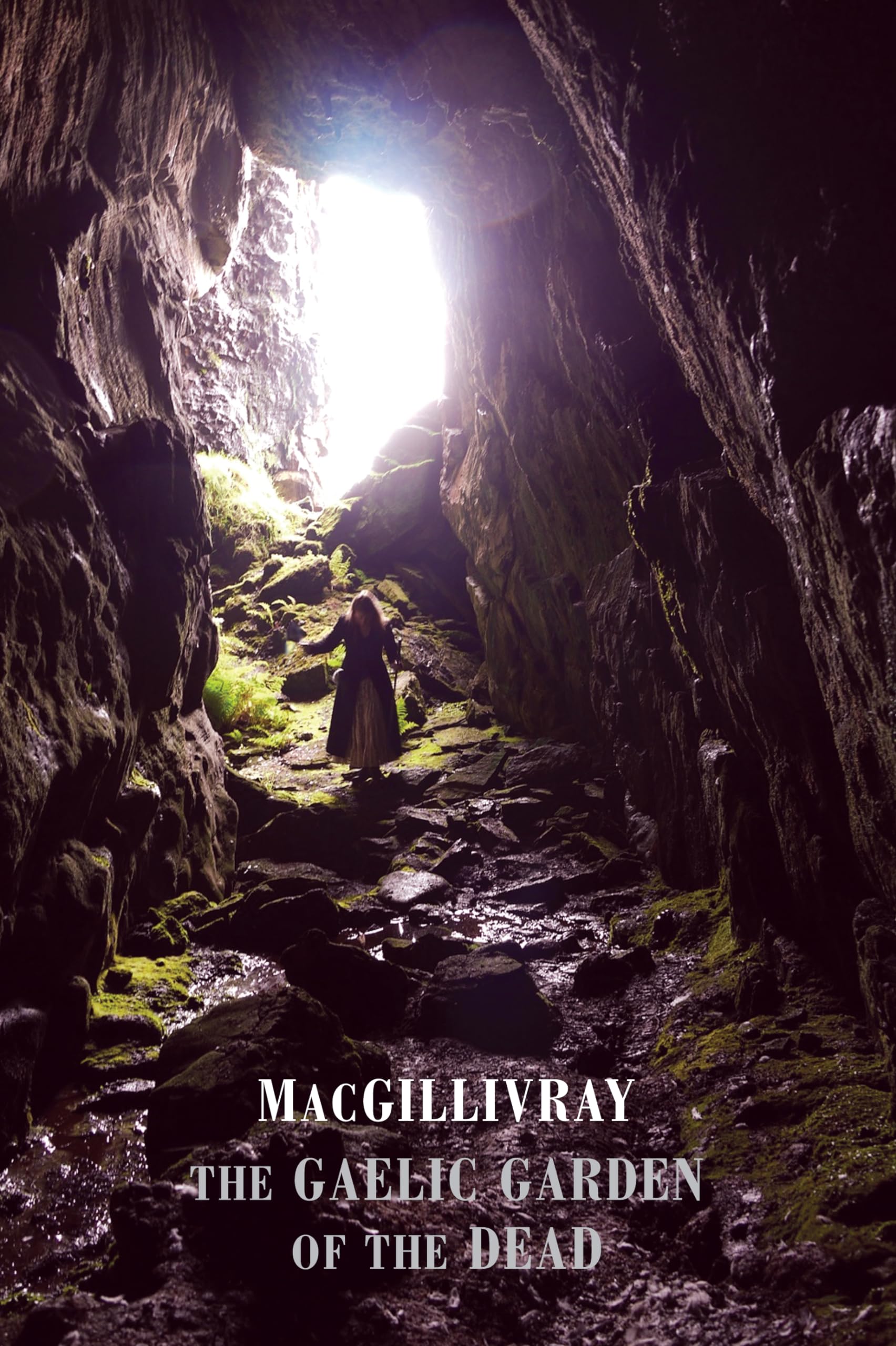 The Gaelic Garden of the Dead by  MacGillivray - 9781780374437