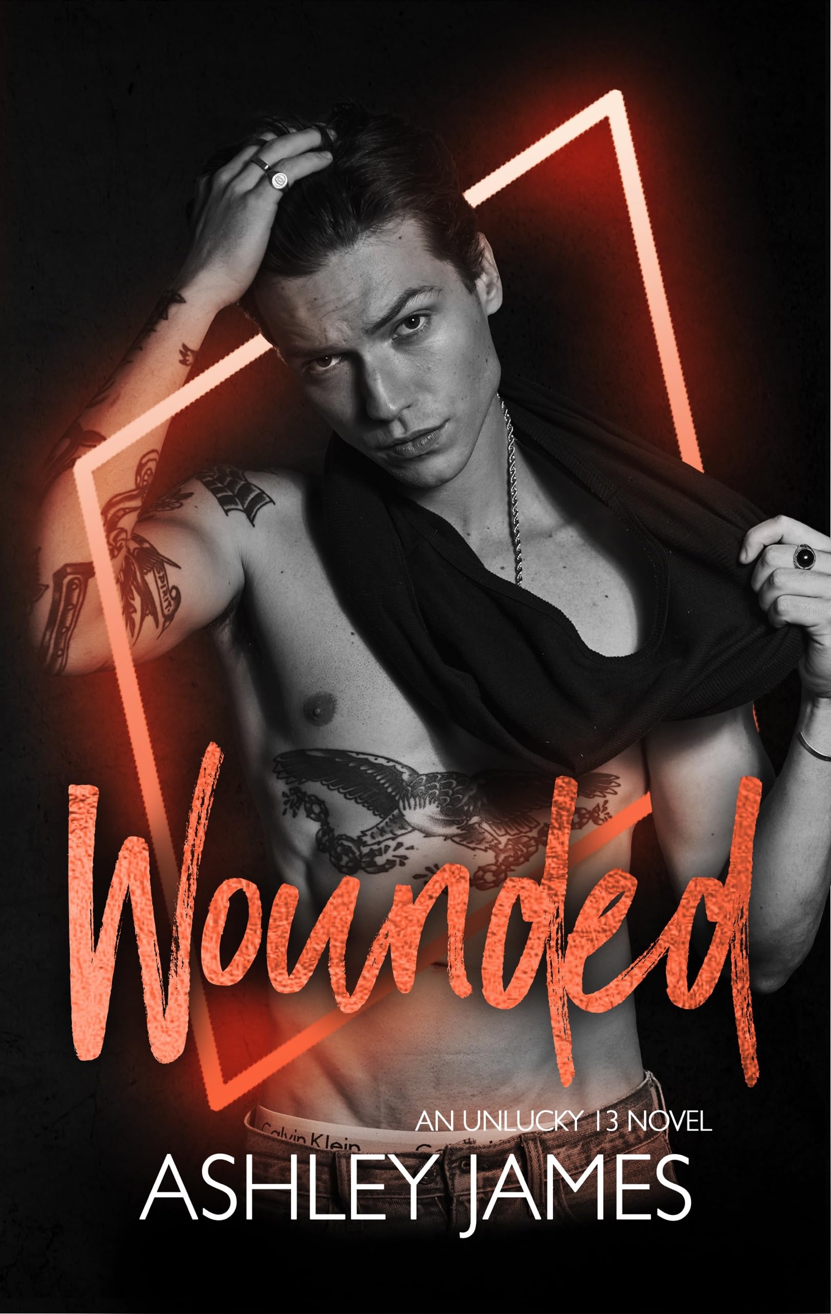 Wounded: An Unlucky 13 Standalone